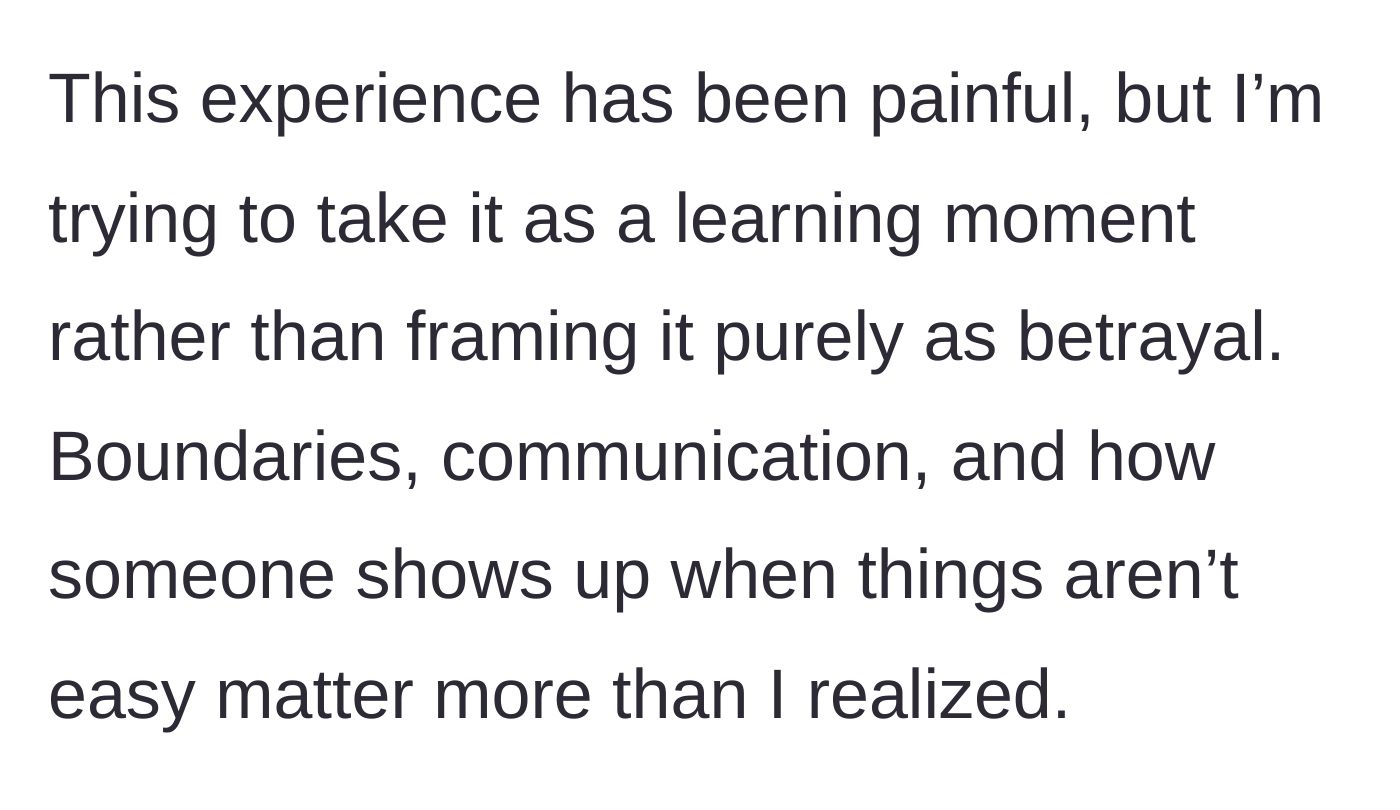 Story part 13 - Boyfriend concluding that he is taking this painful experience as a learning moment about boundaries.