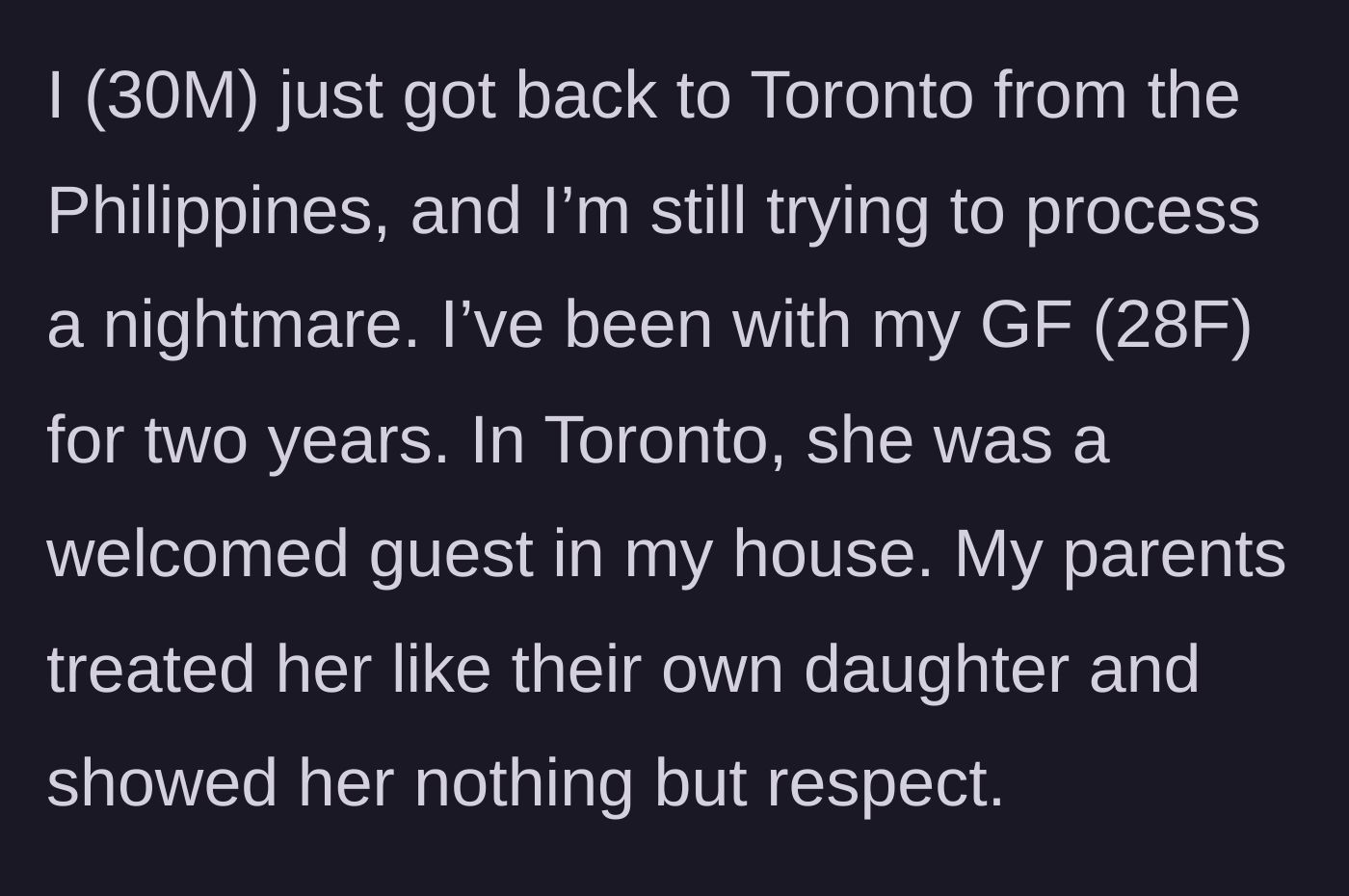 Story part 1 - Boyfriend returning to Toronto after a nightmare trip to the Philippines.