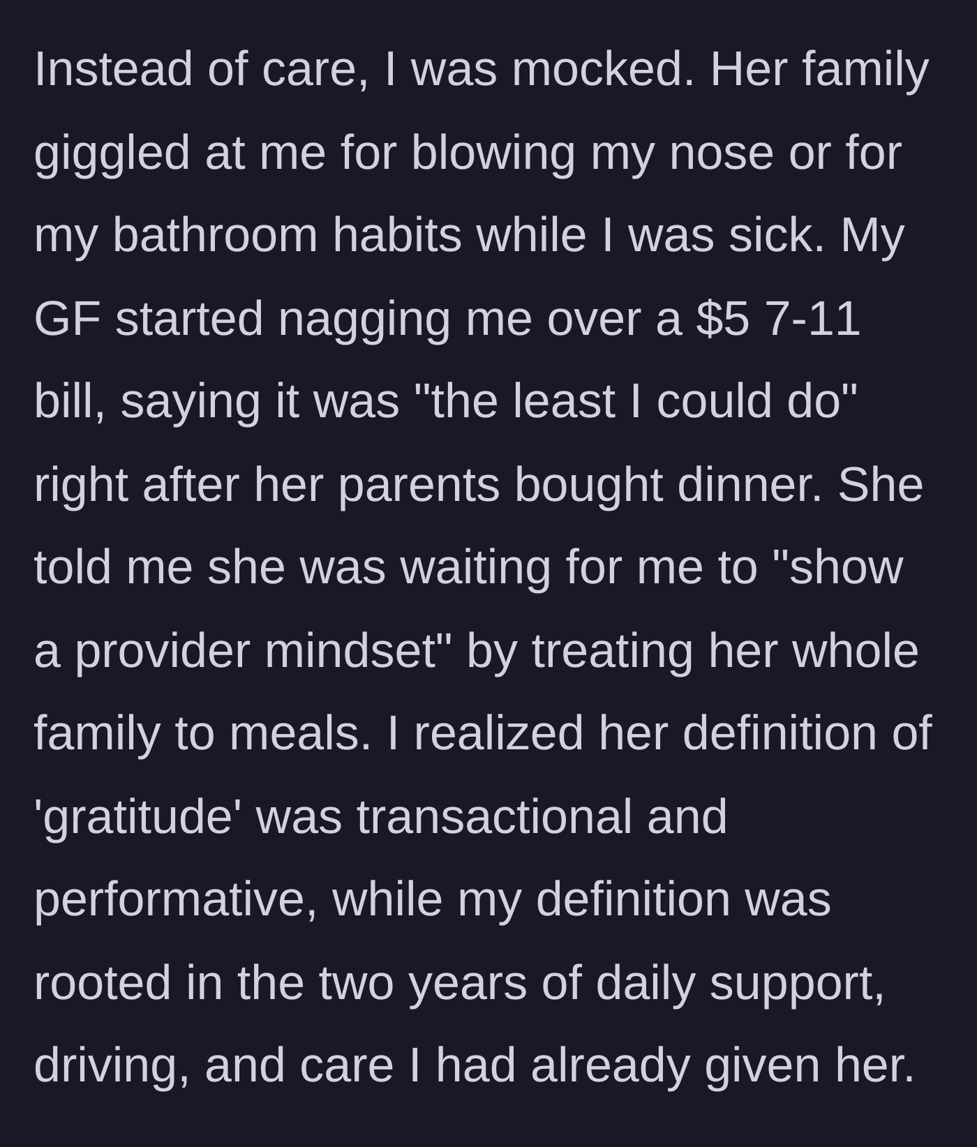 Story part 5 - Girlfriend's family mocking the sick boyfriend and demanding he show a provider mindset.