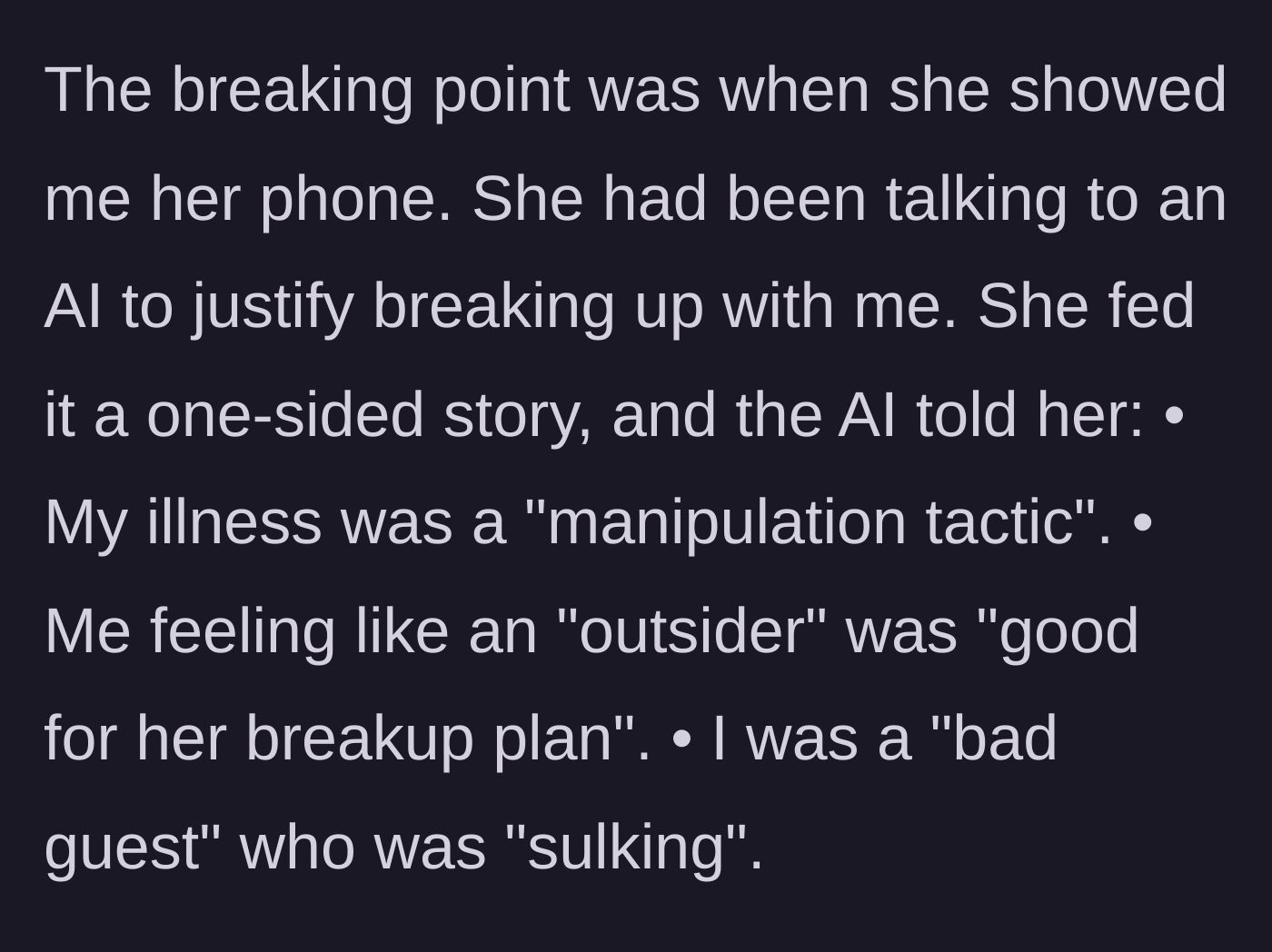 Story part 6 - Girlfriend showing AI chatbot messages that label the boyfriend's illness as a manipulation tactic.