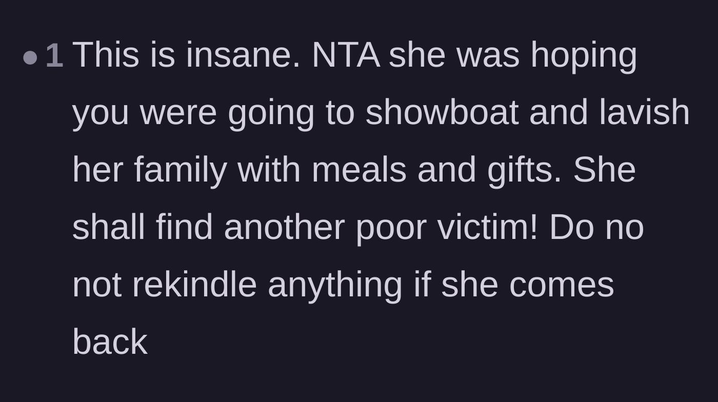 Comment thread 5 - Warnings against ever rekindling the relationship after such a blatant demand for financial showboating.