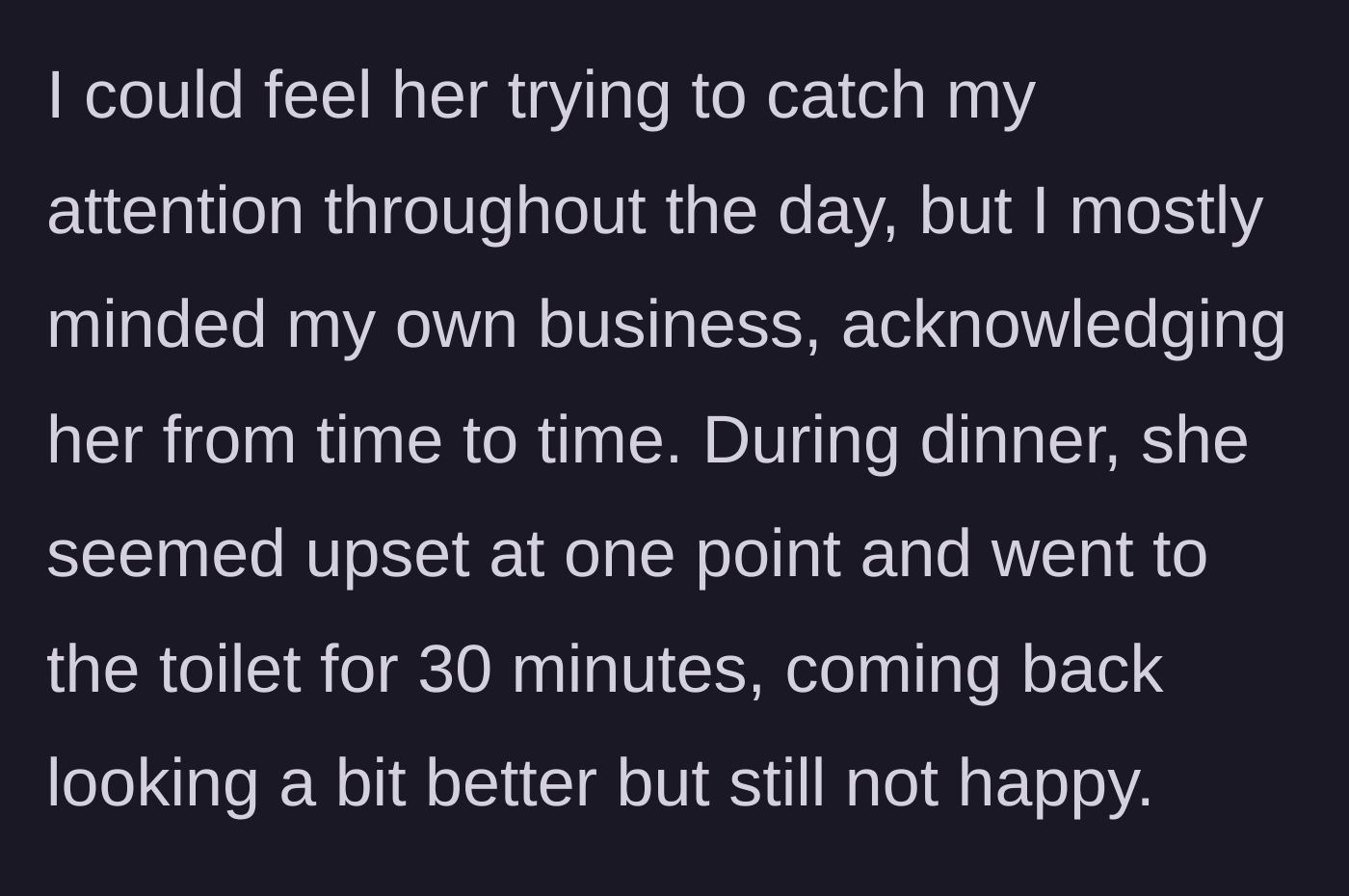 Story part 8 - Girlfriend looking upset and crying in the bathroom at the dinner table.