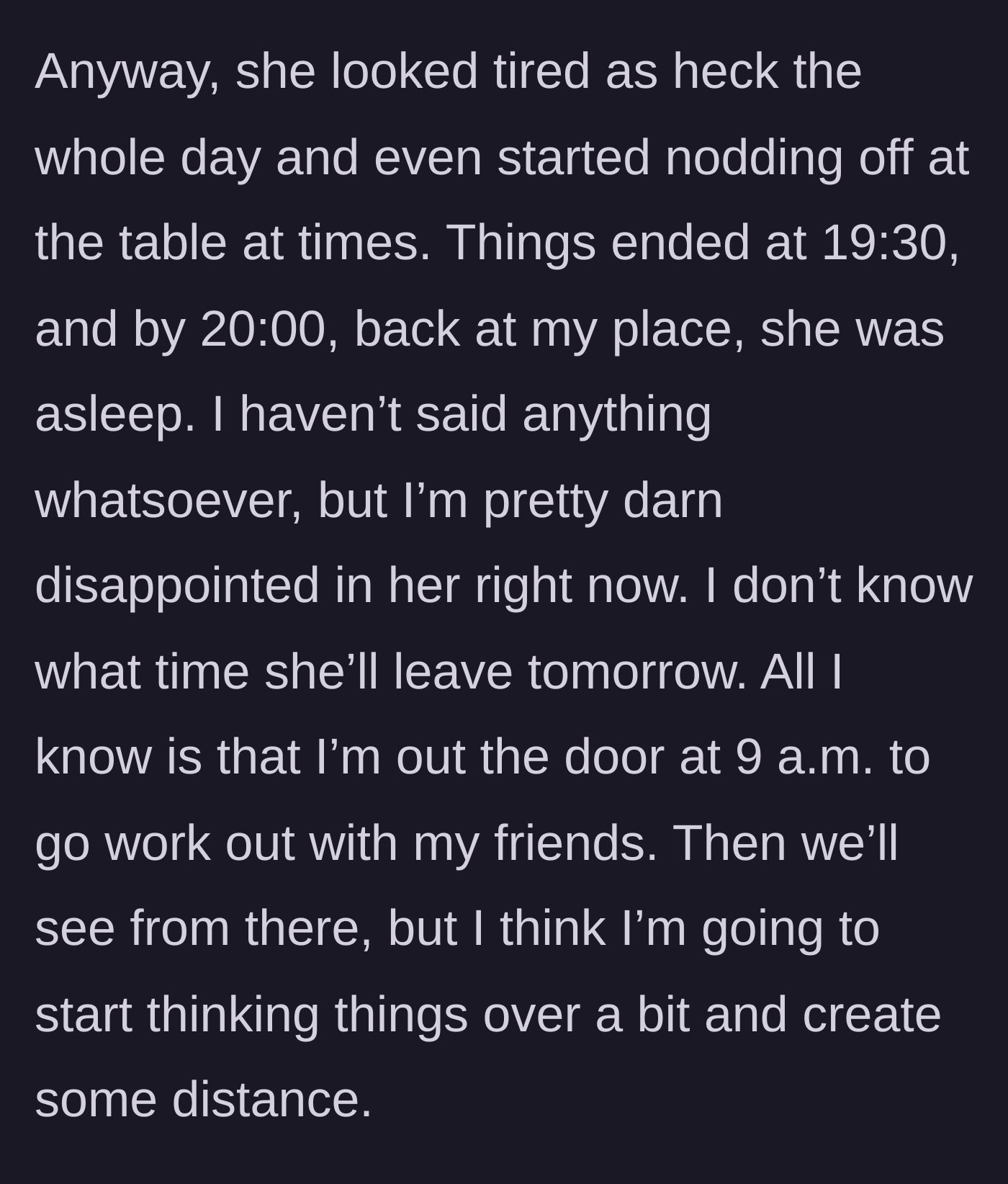 Story part 9 - Girlfriend sleeping early while boyfriend plans his morning gym exit.
