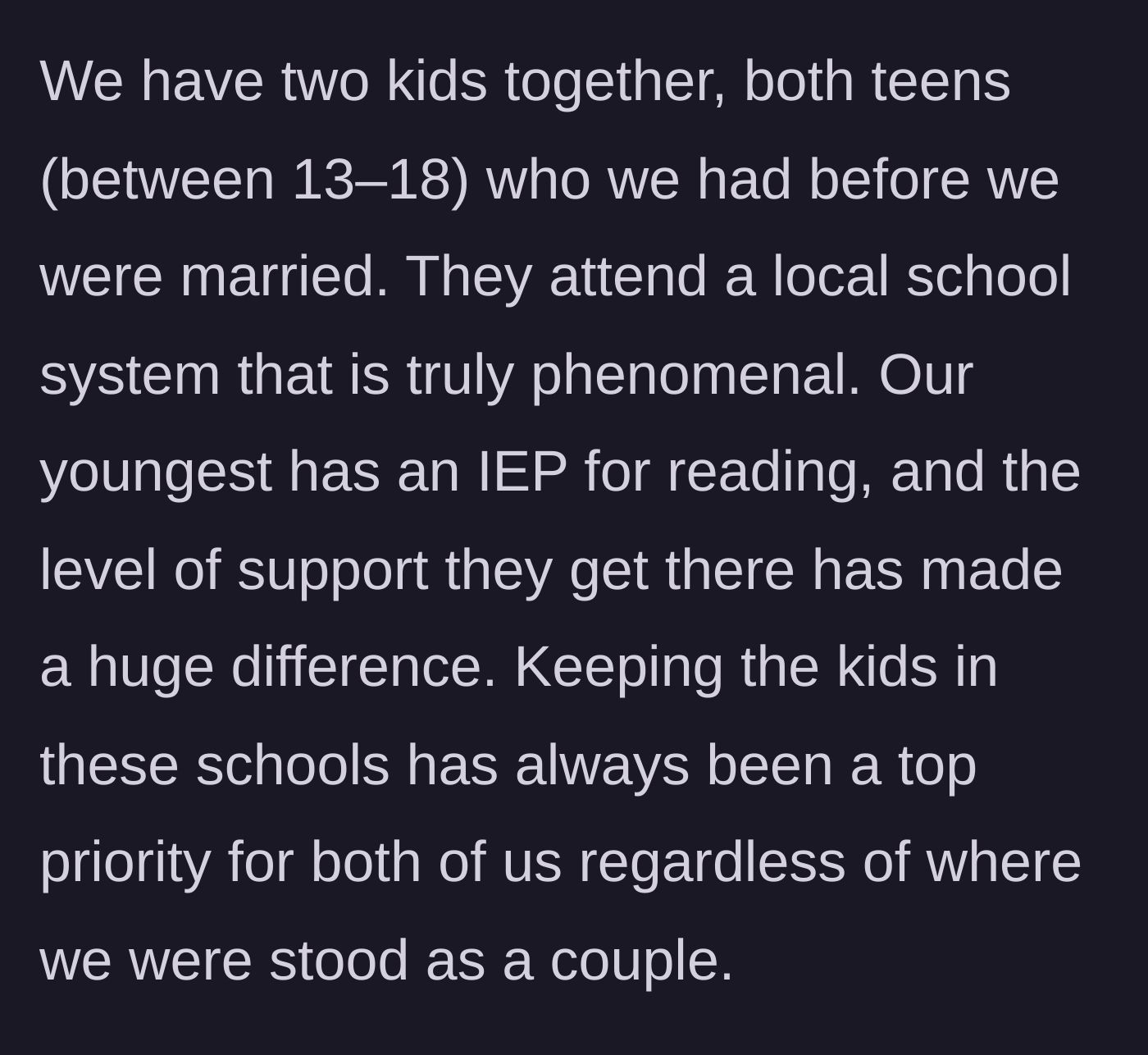 Story part 4 - The father explains the importance of keeping their teenage children in their highly supportive school district.