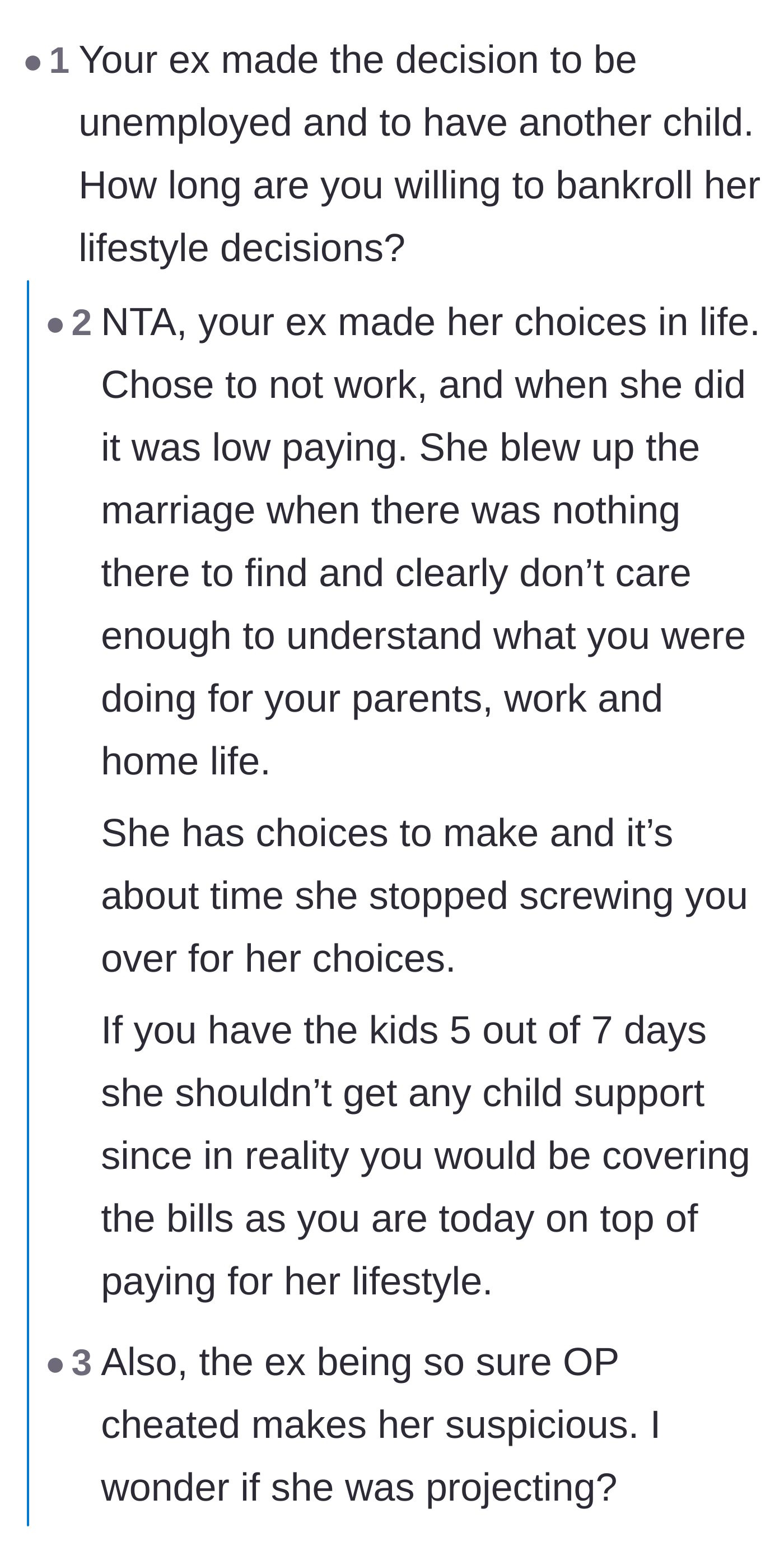 Comment thread 1 - Readers criticizing the ex-wife's choice to remain unemployed while expecting the author to fund her new family.