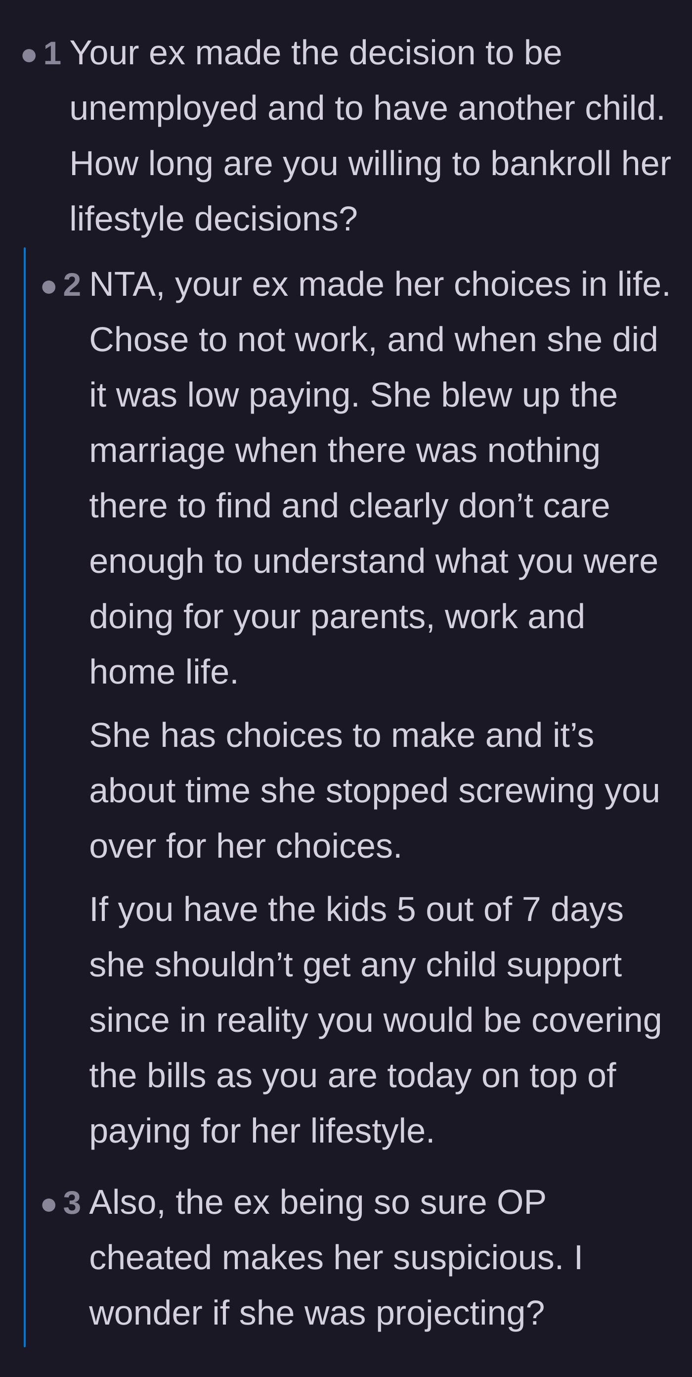 Comment thread 1 - Readers criticizing the ex-wife's choice to remain unemployed while expecting the author to fund her new family.