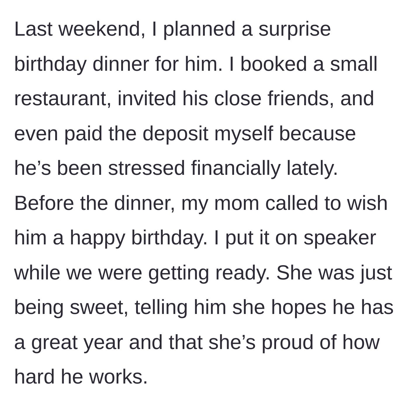 Story part 2 - The main character planning and paying for a surprise birthday dinner, followed by a sweet, supportive phone call from her mother.