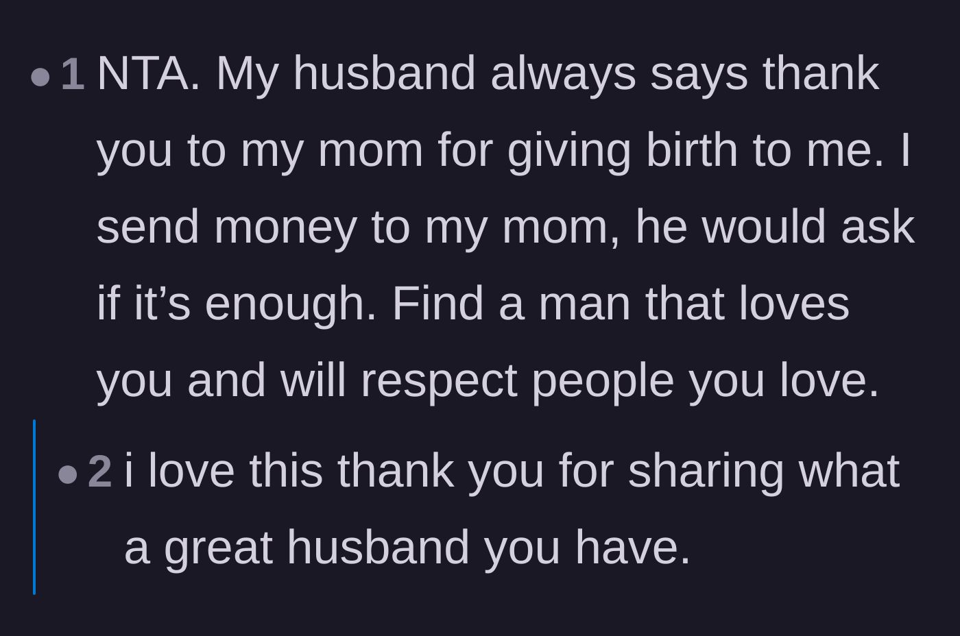 Comment thread 3 - A reader sharing an anecdote about their own supportive husband to demonstrate what a healthy, respectful dynamic looks like.