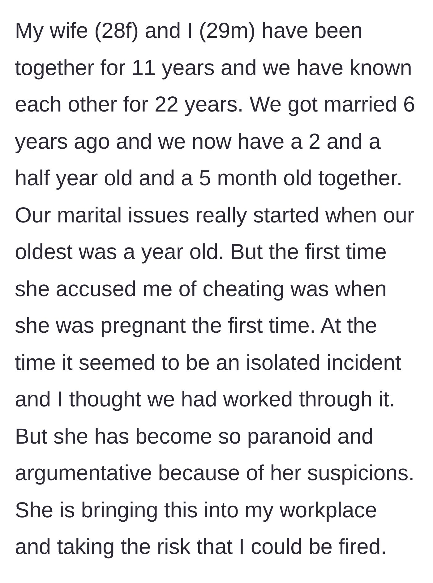 Story part 1 - The history of the relationship and the onset of the wife's accusations during her first pregnancy.