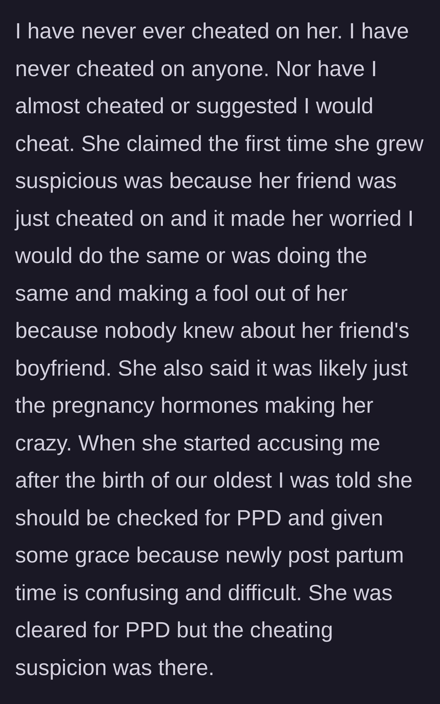 Story part 2 - The husband's defense of his fidelity and the medical clearance of his wife's postpartum depression.