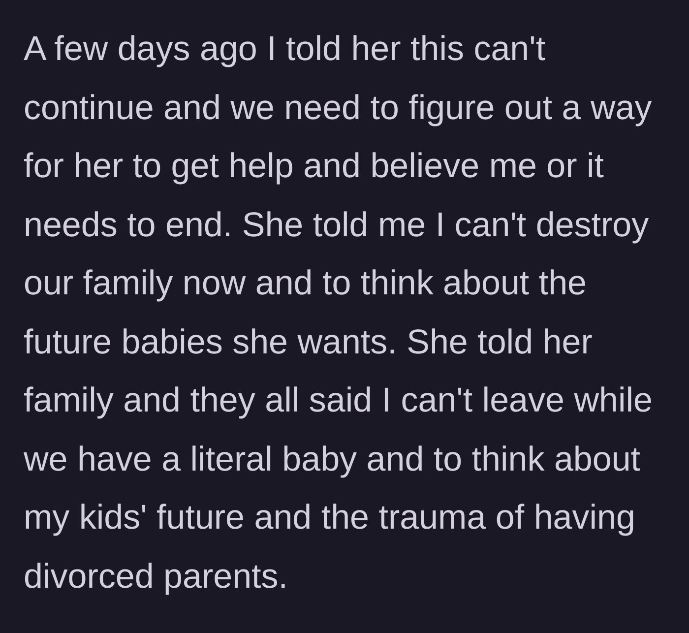 Story part 6 - The confrontation where the husband demands change and the wife and her family use the children as leverage.