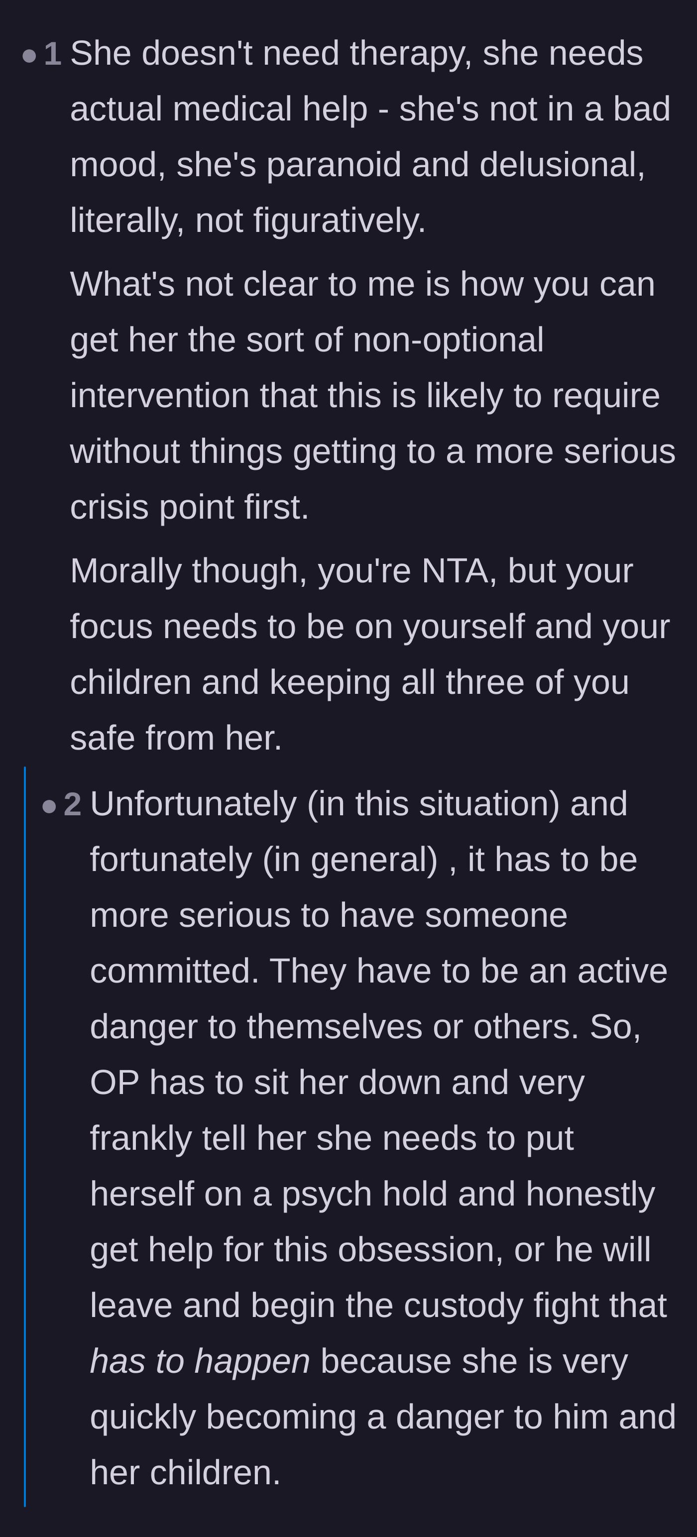 Comment thread 1 - Advice on setting a hard ultimatum for a psych evaluation and protecting the children.