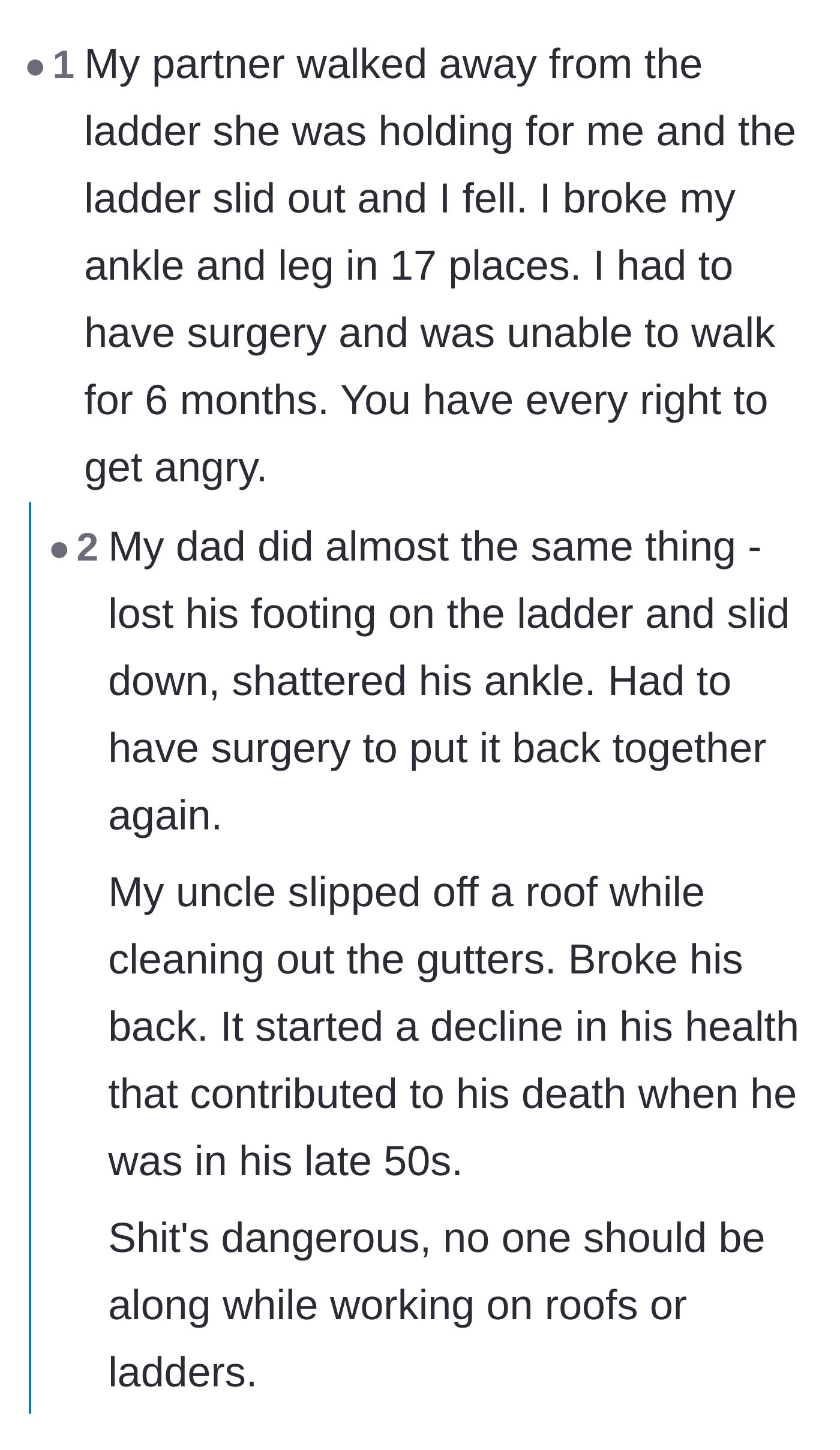 Comment thread 4 - Real-life horror stories of devastating injuries from falling off ladders.