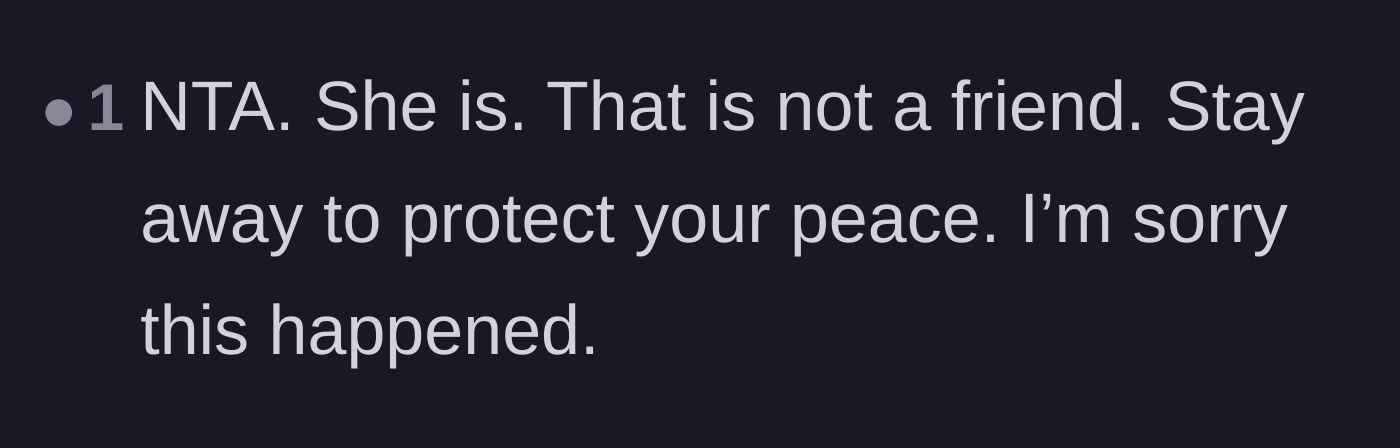 Comment thread 6 - Advice urging the Maid of Honor to protect her peace and stay away from the fake friend permanently.