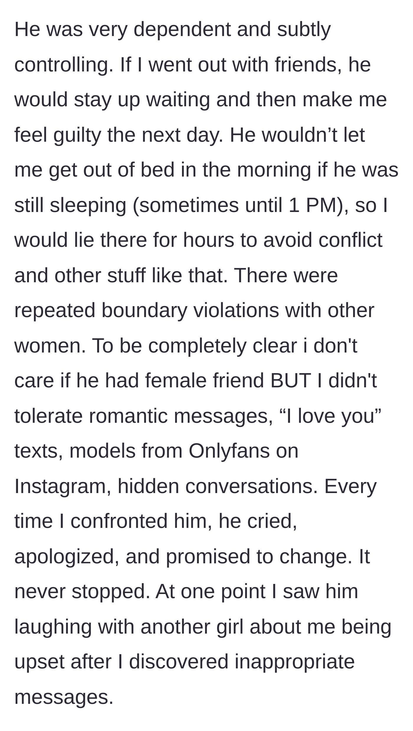 Story part 2 - The ex-boyfriend exhibits controlling behavior, keeps her from sleeping, crosses boundaries with other women, and mocks her behind her back.