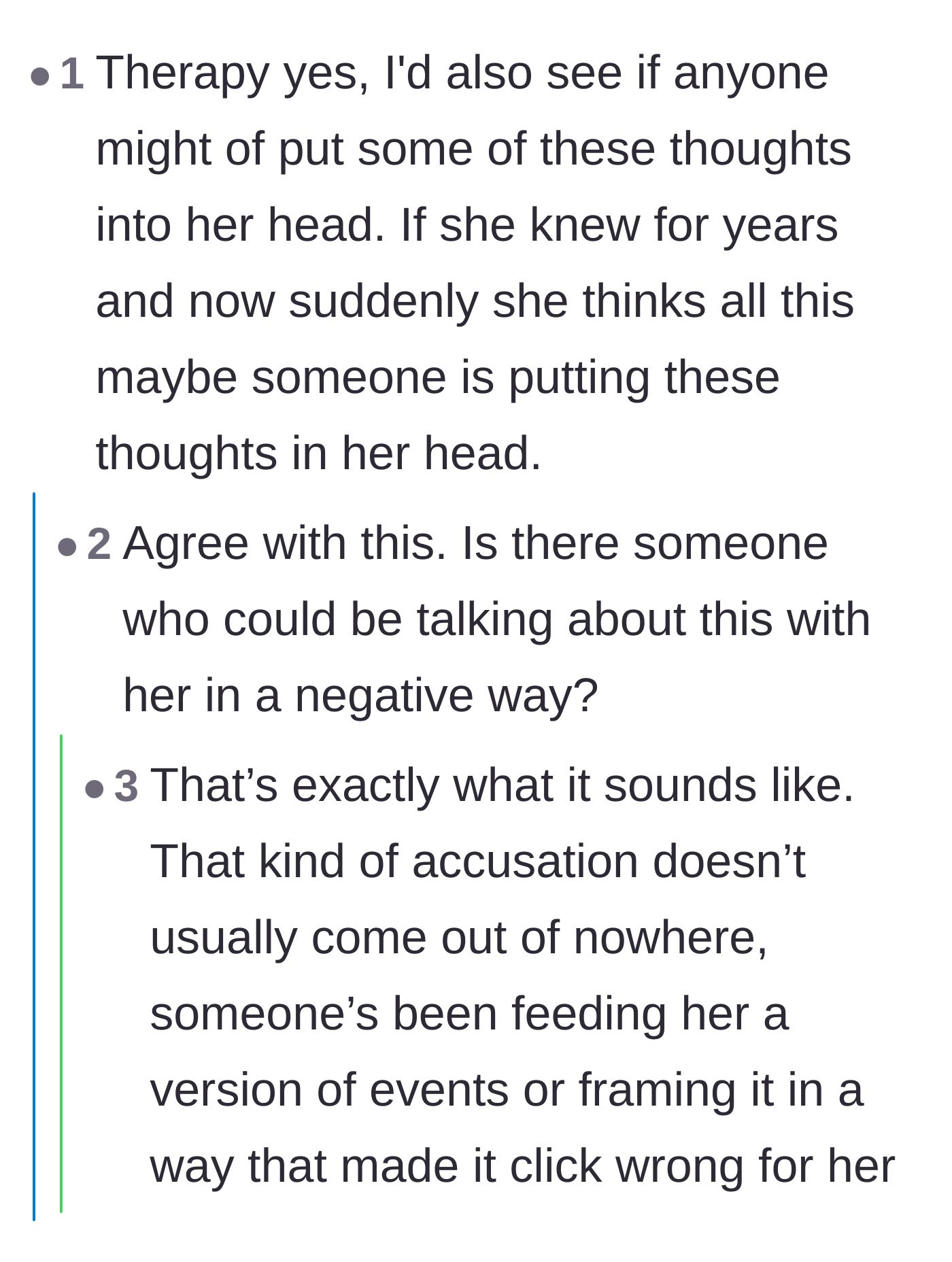 Comment thread 1 - Readers suspect an outside party is feeding the daughter lies to intentionally sabotage the family dynamic.