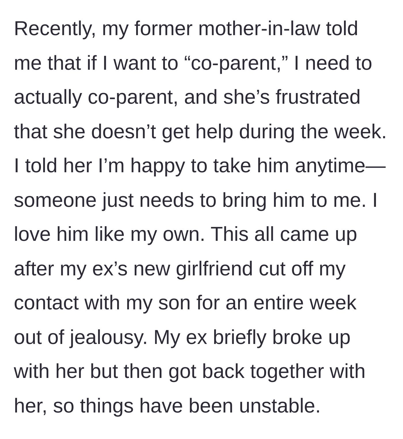 Story part 3 - The mother-in-law demands more co-parenting help, while the ex's new girlfriend maliciously cuts off the stepmom's contact with the child for a week.