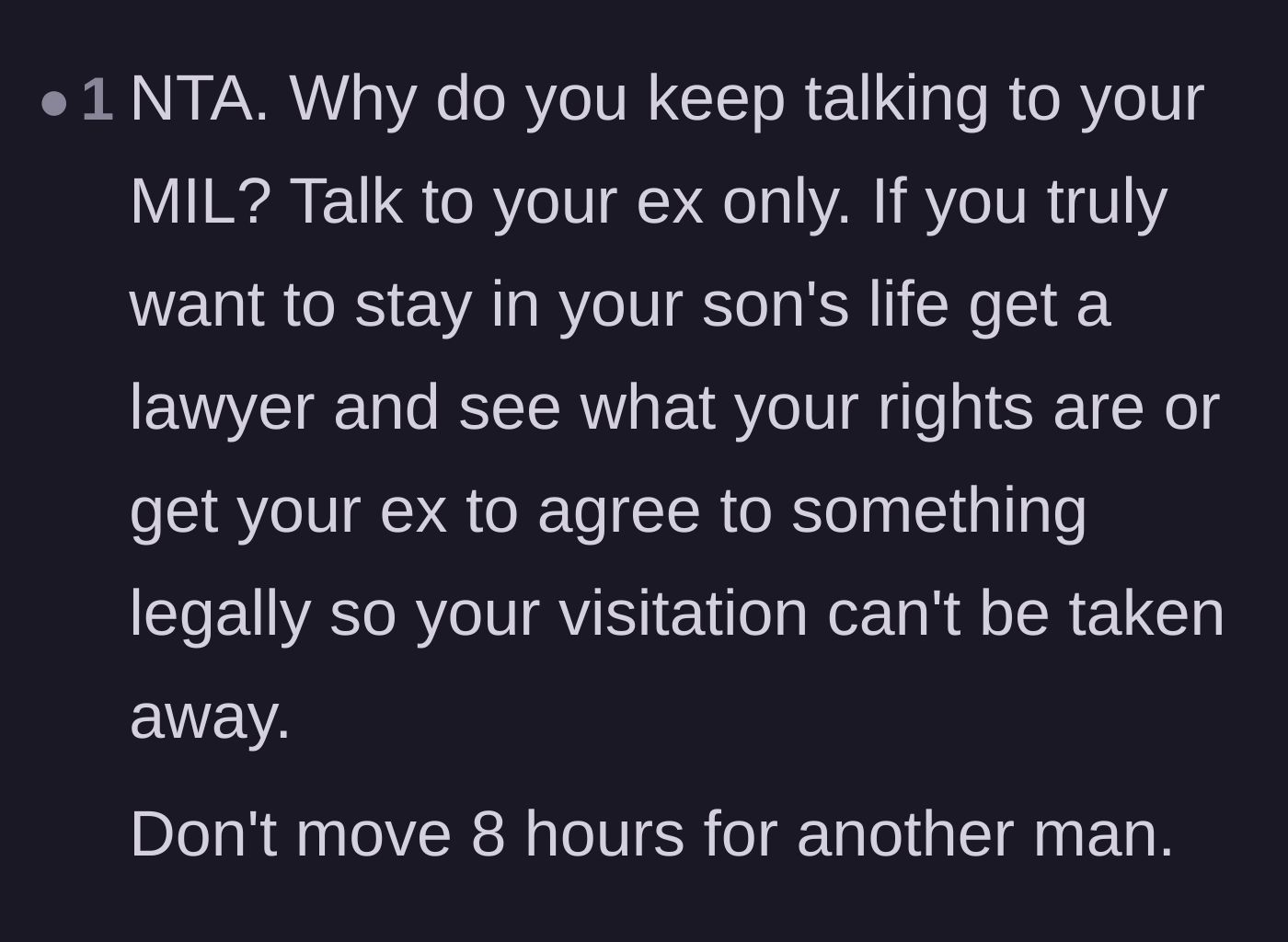 Comment thread 1 - Advice urging the stepmom to only communicate with her ex and secure legal rights instead of moving for a man.