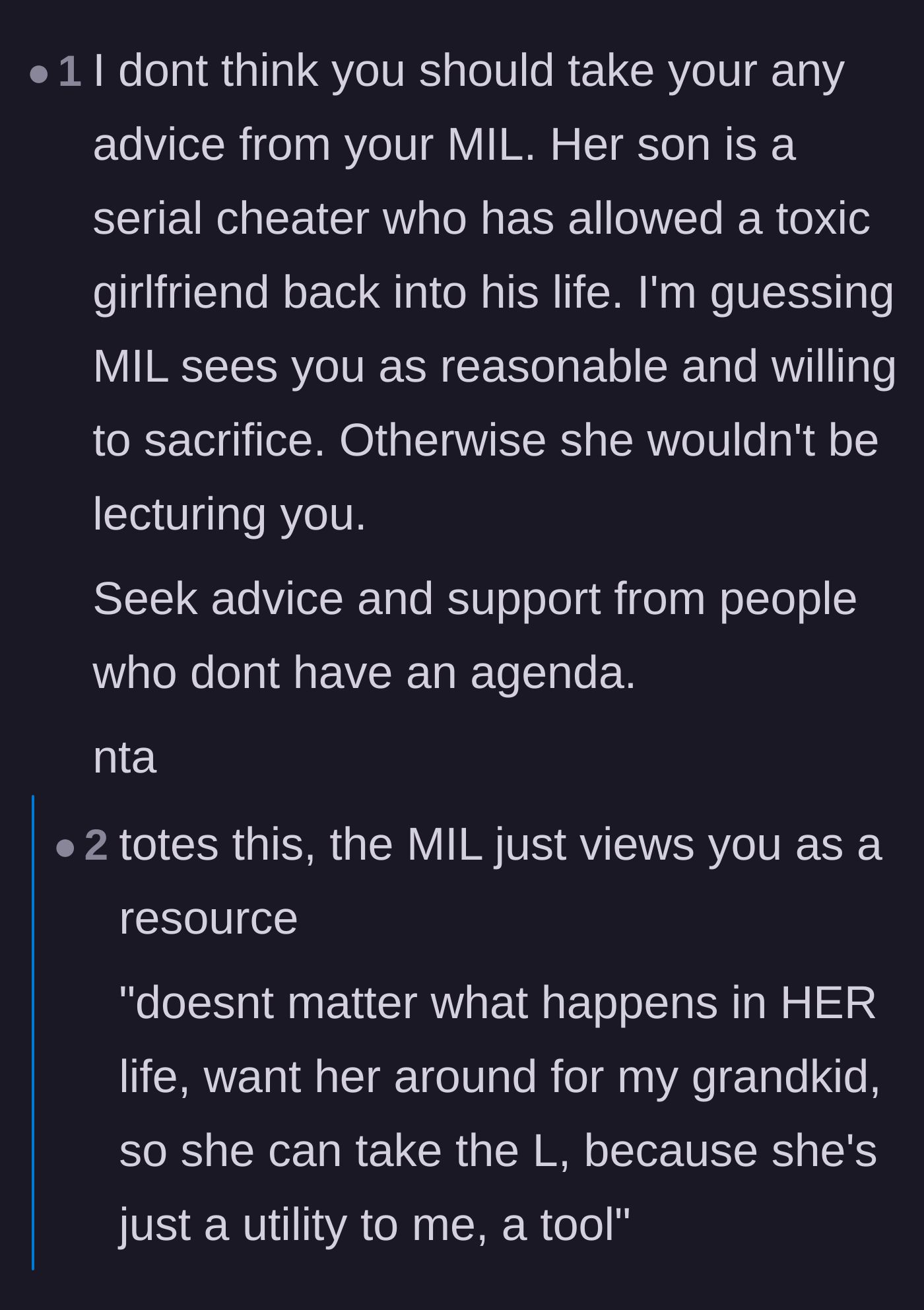 Comment thread 2 - A discussion about how the mother-in-law is only lecturing the stepmom because she views her as a convenient resource for childcare.