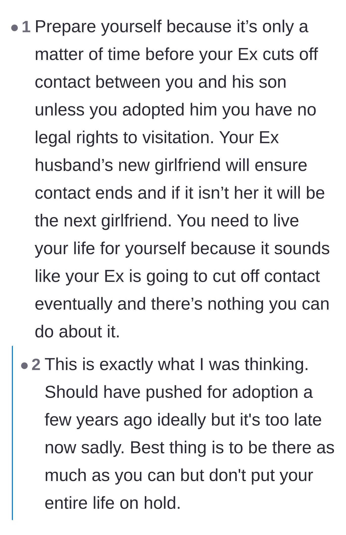 Comment thread 3 - Readers debate the painful reality that the ex will eventually cut contact, urging her to give an ultimatum and walk away.