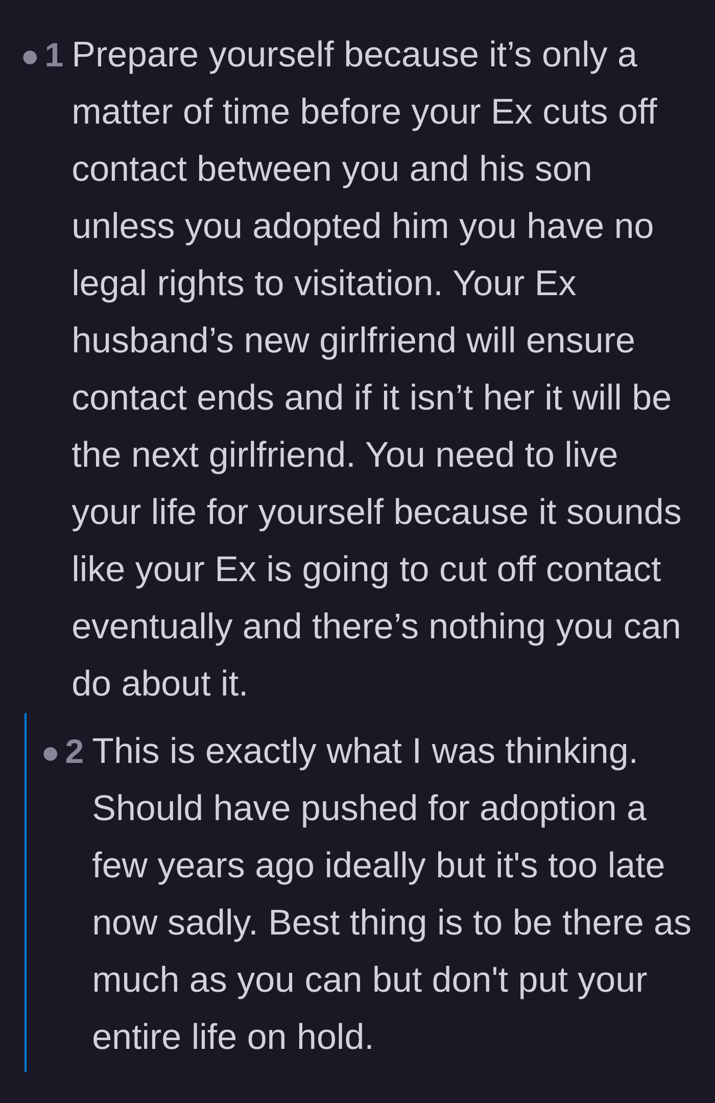 Comment thread 3 - Readers debate the painful reality that the ex will eventually cut contact, urging her to give an ultimatum and walk away.