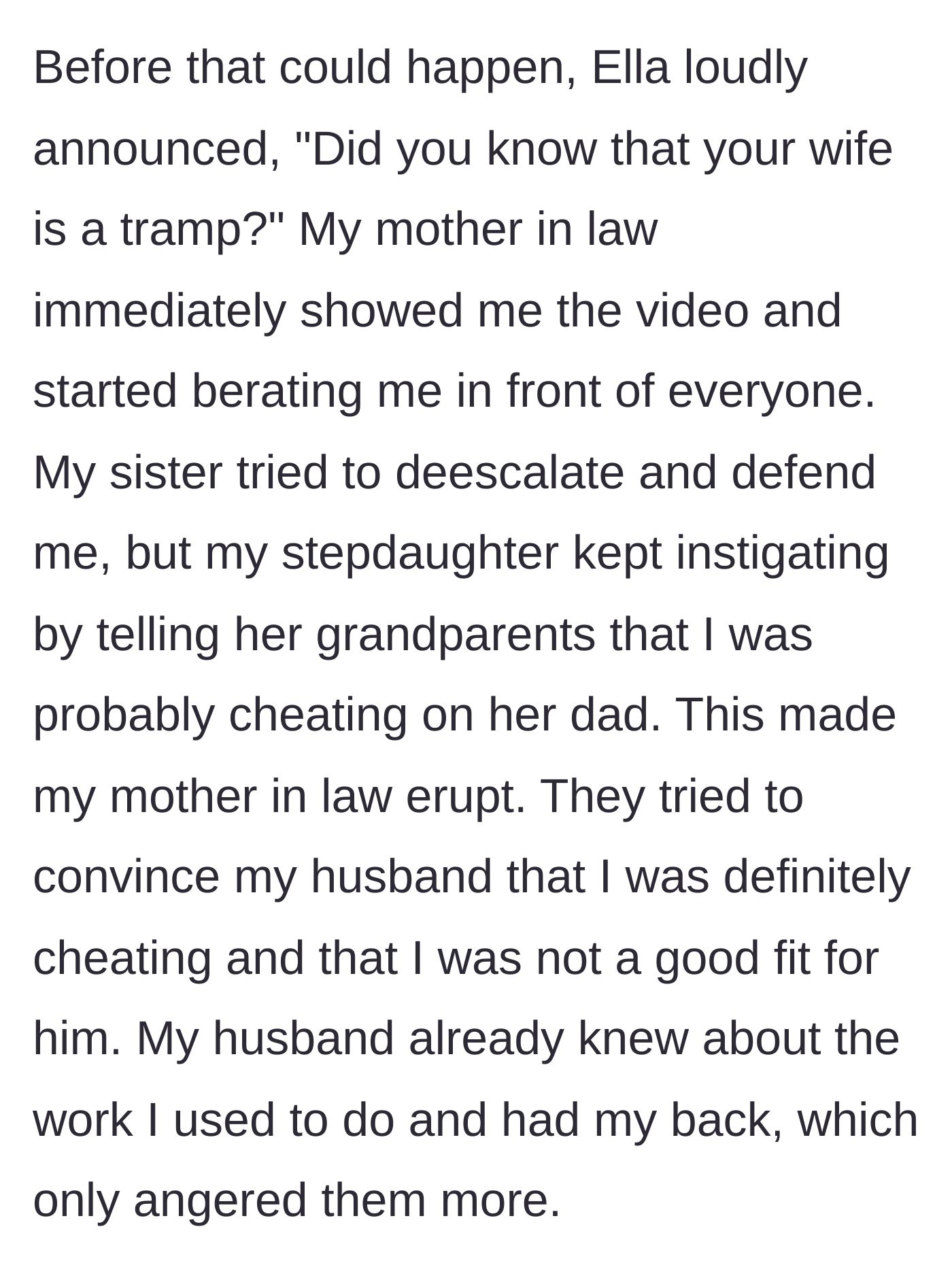 Story part 6 - The stepdaughter publicly accuses the stepmother of being a 'tramp,' and the in-laws erupt with accusations of cheating.