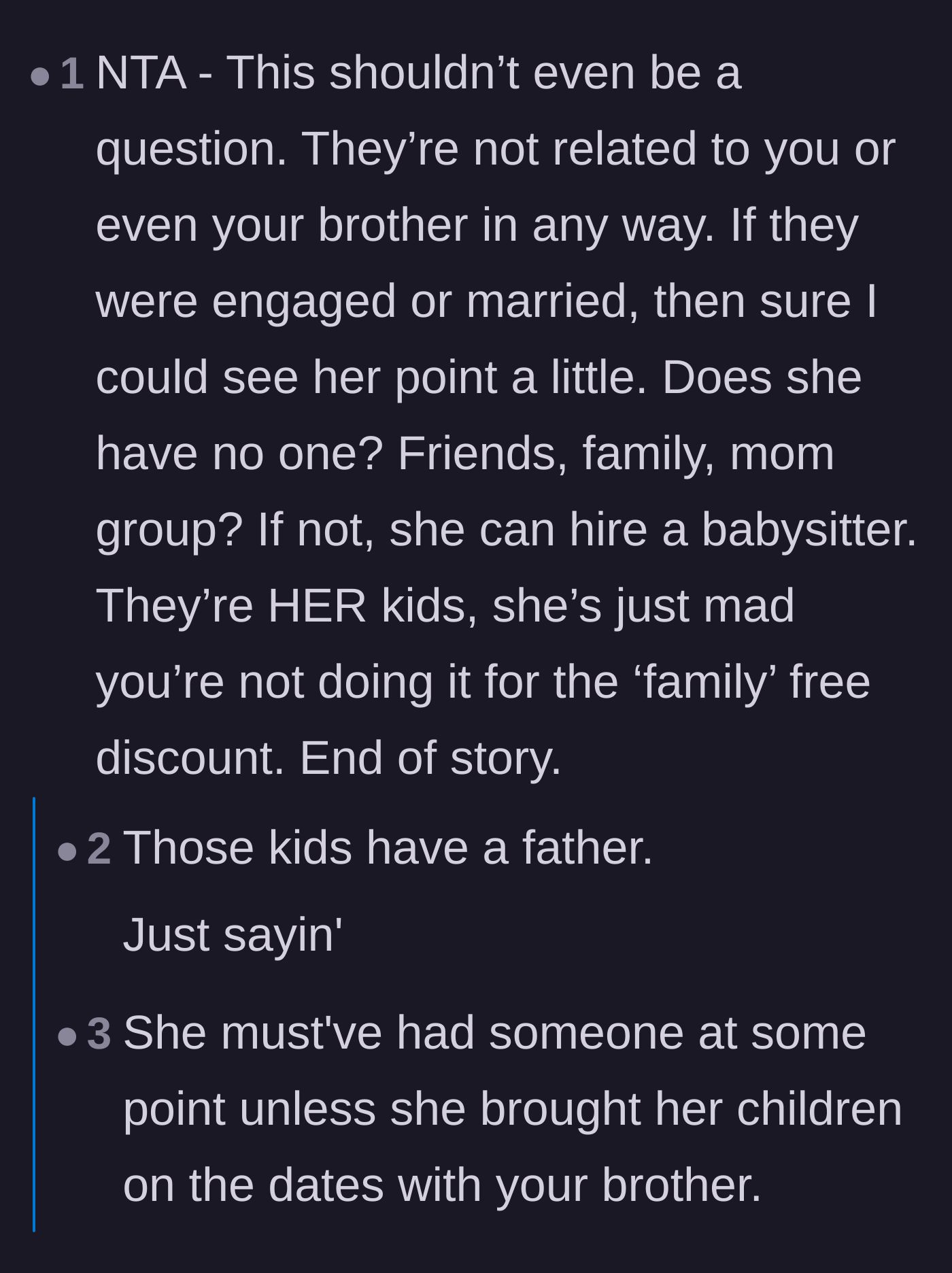 Comment thread 2 - Readers calling out the girlfriend for just wanting free childcare instead of using her own support system.