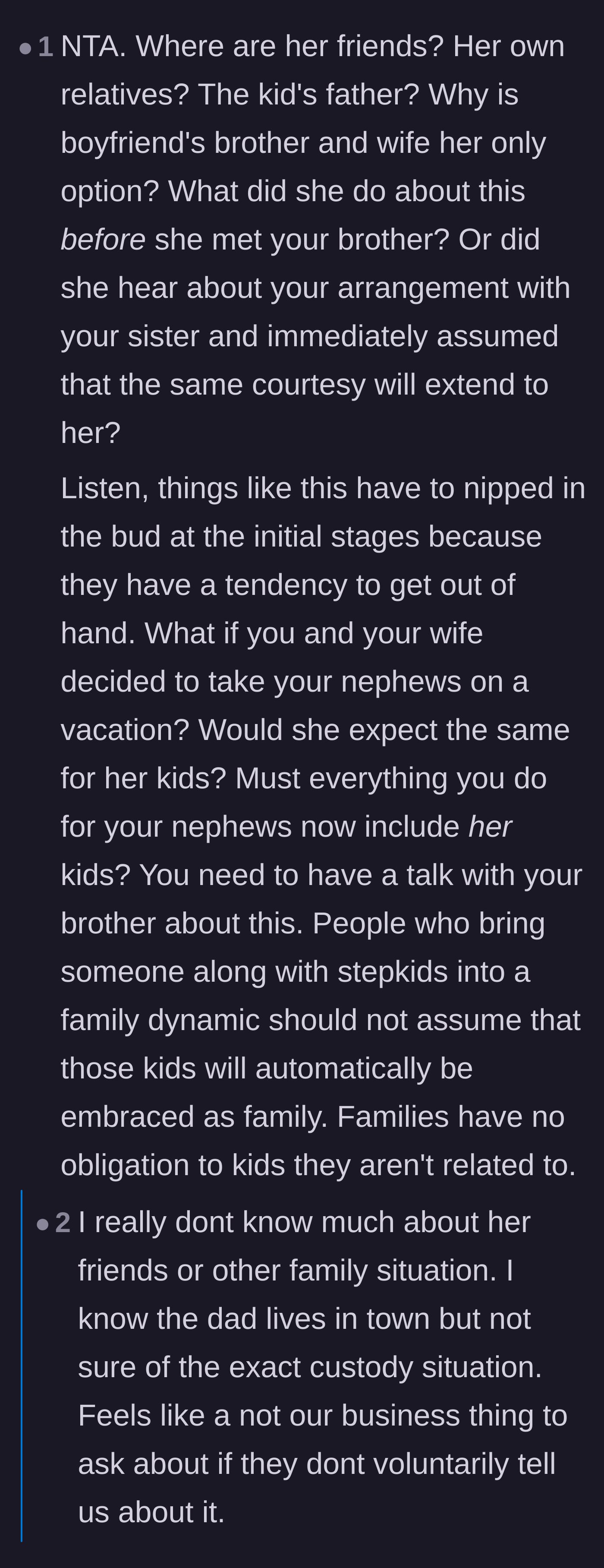 Comment thread 5 - A debate over whether the author needs to stop people-pleasing and start confronting the girlfriend about her lack of alternative childcare.
