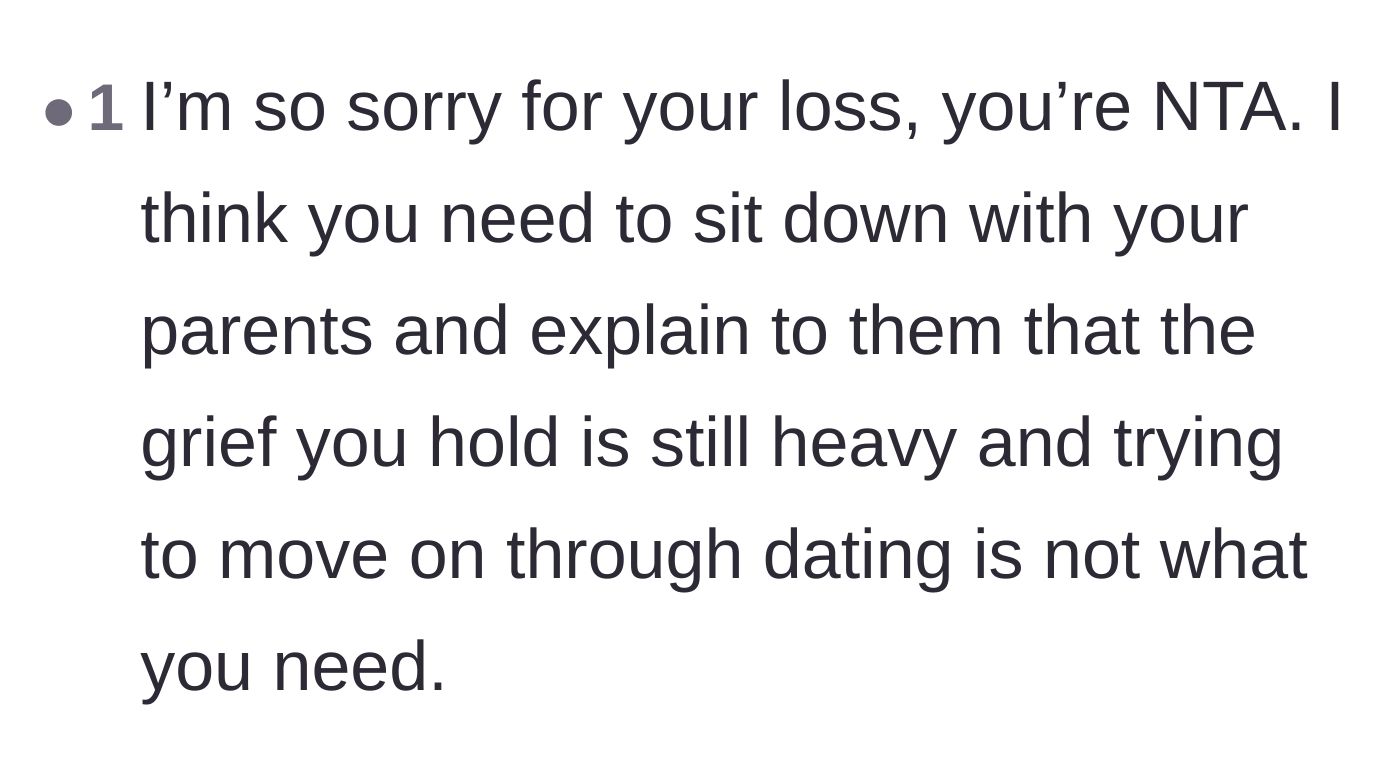 Comment thread 6 - A compassionate reminder that heavy grief cannot be rushed or cured by dating.