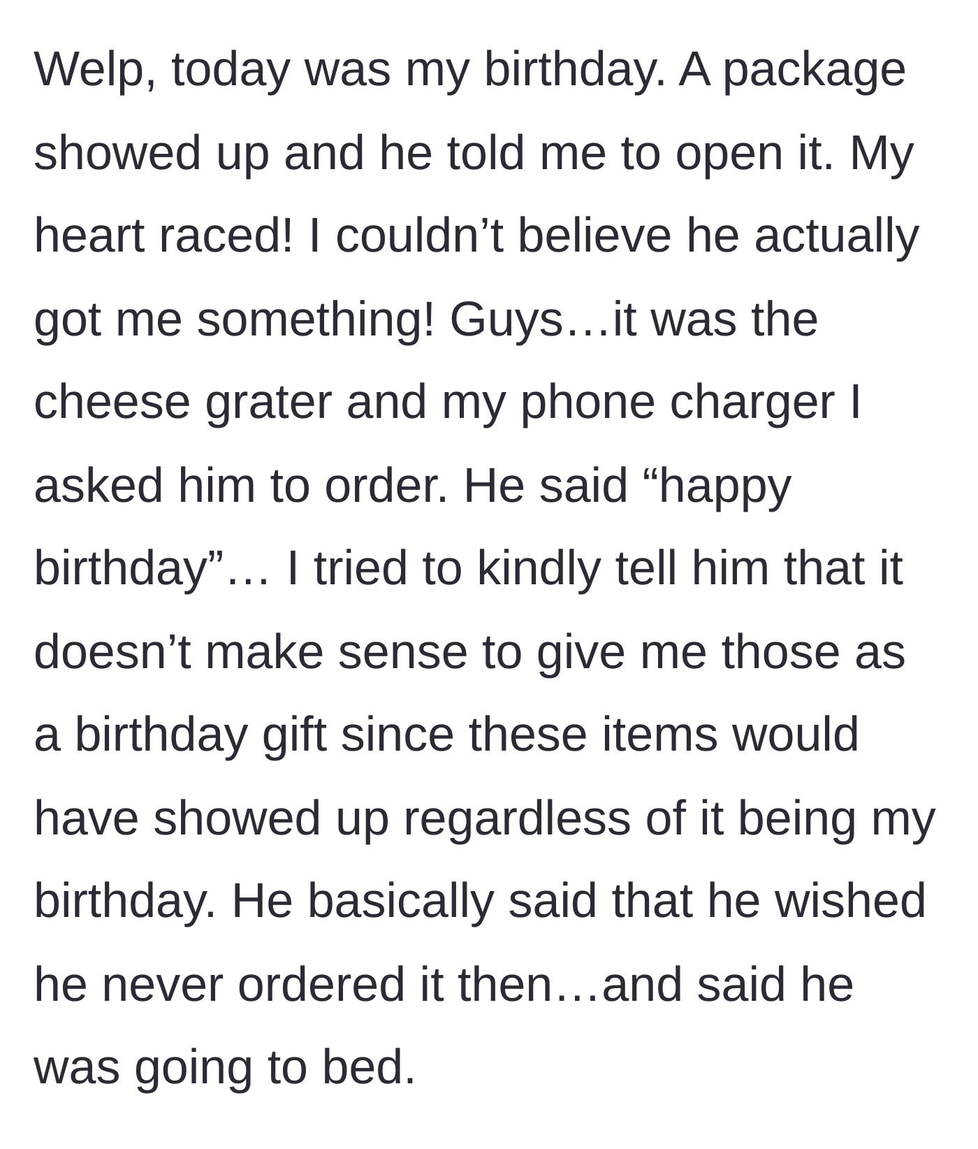 Story part 4 - Husband presenting the practical Amazon items as her birthday gift, then pouting and going to bed when she expresses disappointment.