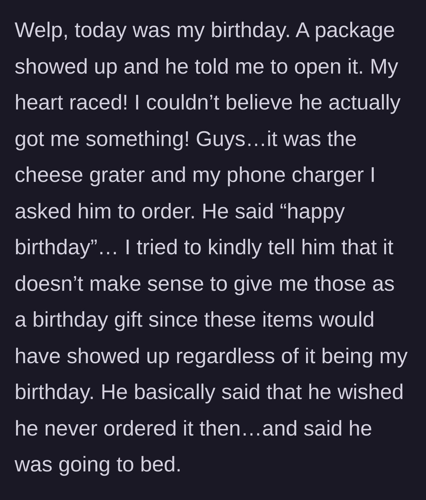 Story part 4 - Husband presenting the practical Amazon items as her birthday gift, then pouting and going to bed when she expresses disappointment.