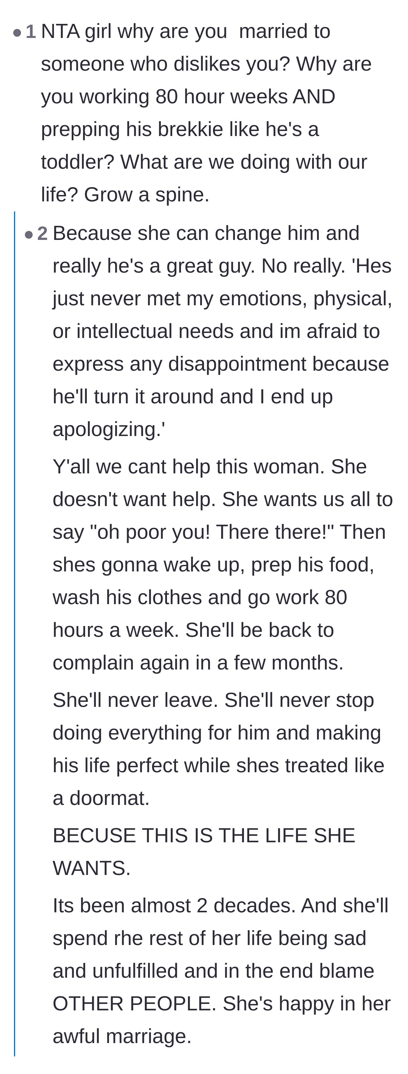 Comment thread 1 - Readers debating if the wife is intentionally playing the role of a martyr by staying and over-functioning in her marriage.