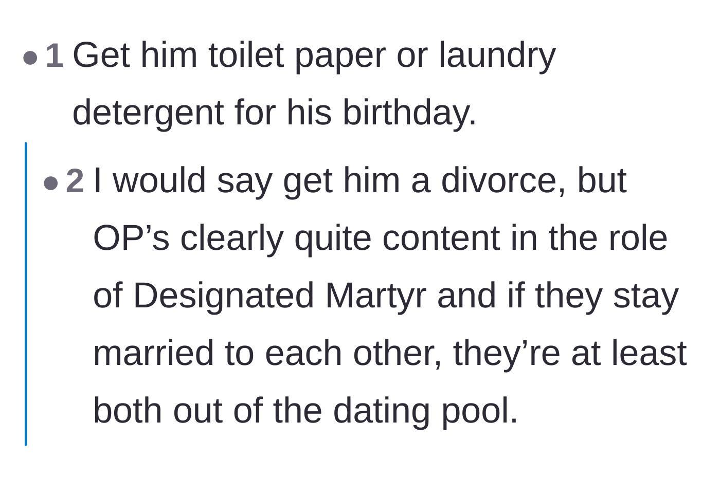 Comment thread 2 - Suggestions for the wife to give her husband household supplies or divorce papers for his next birthday.