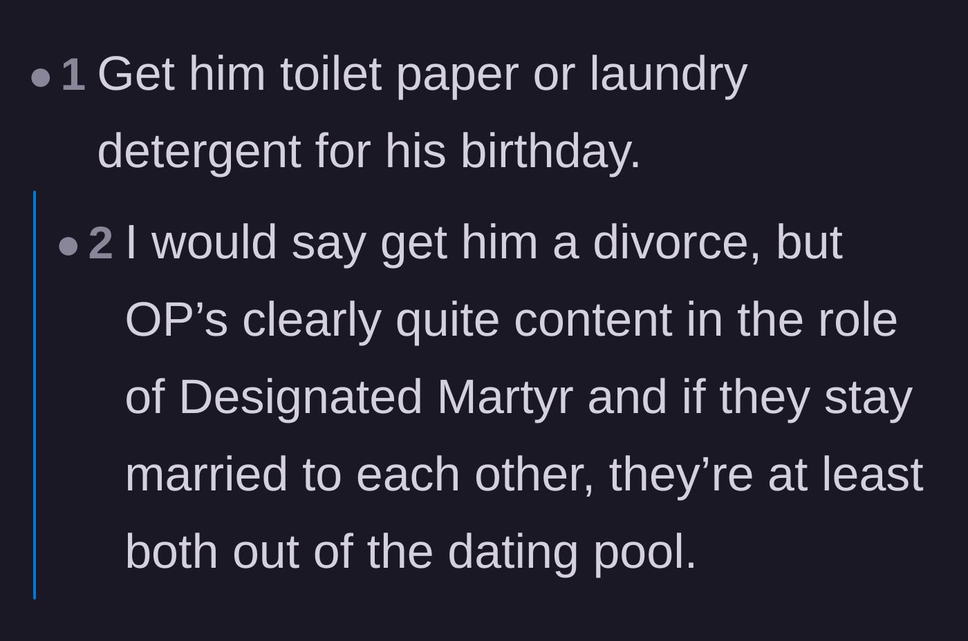 Comment thread 2 - Suggestions for the wife to give her husband household supplies or divorce papers for his next birthday.