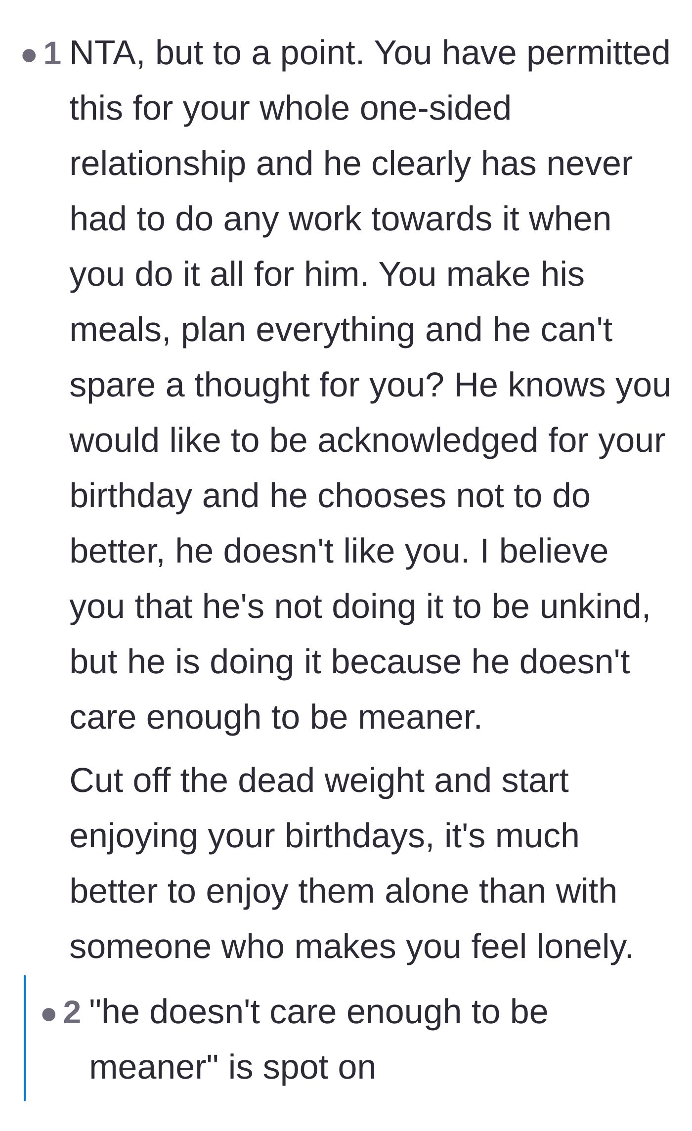 Comment thread 5 - A blunt observation that the husband simply doesn't care enough about his wife to even be intentionally cruel to her.