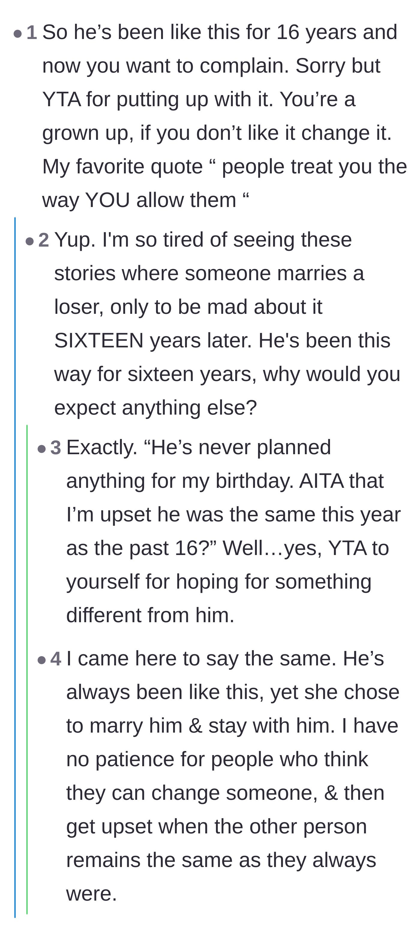 Comment thread 6 - Readers pointing out that the husband hasn't changed in sixteen years and questioning why the wife expected a different outcome now.