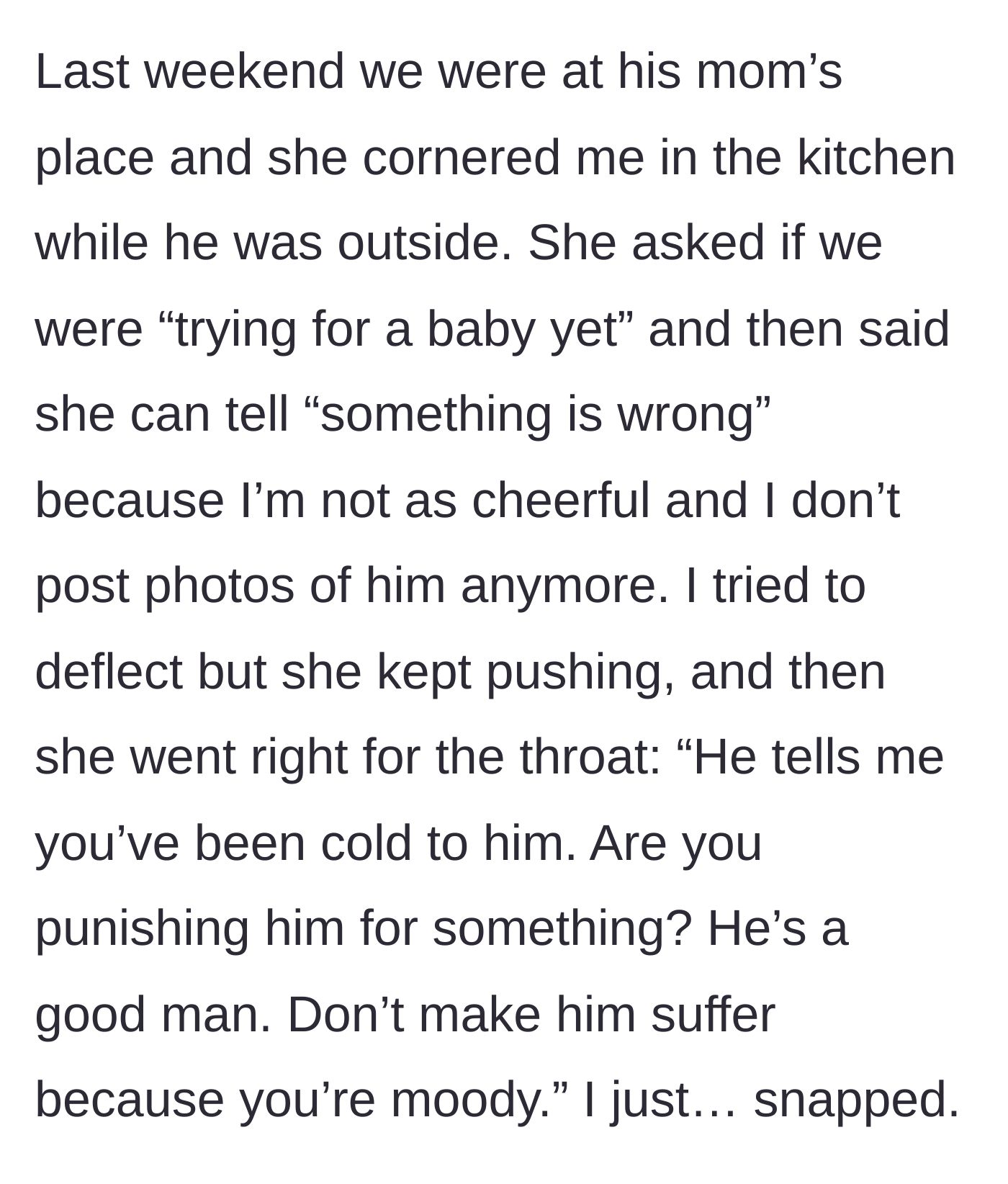 Story part 4 - The mother-in-law aggressively cornering the exhausted wife in the kitchen, blaming her for the husband's apparent unhappiness.