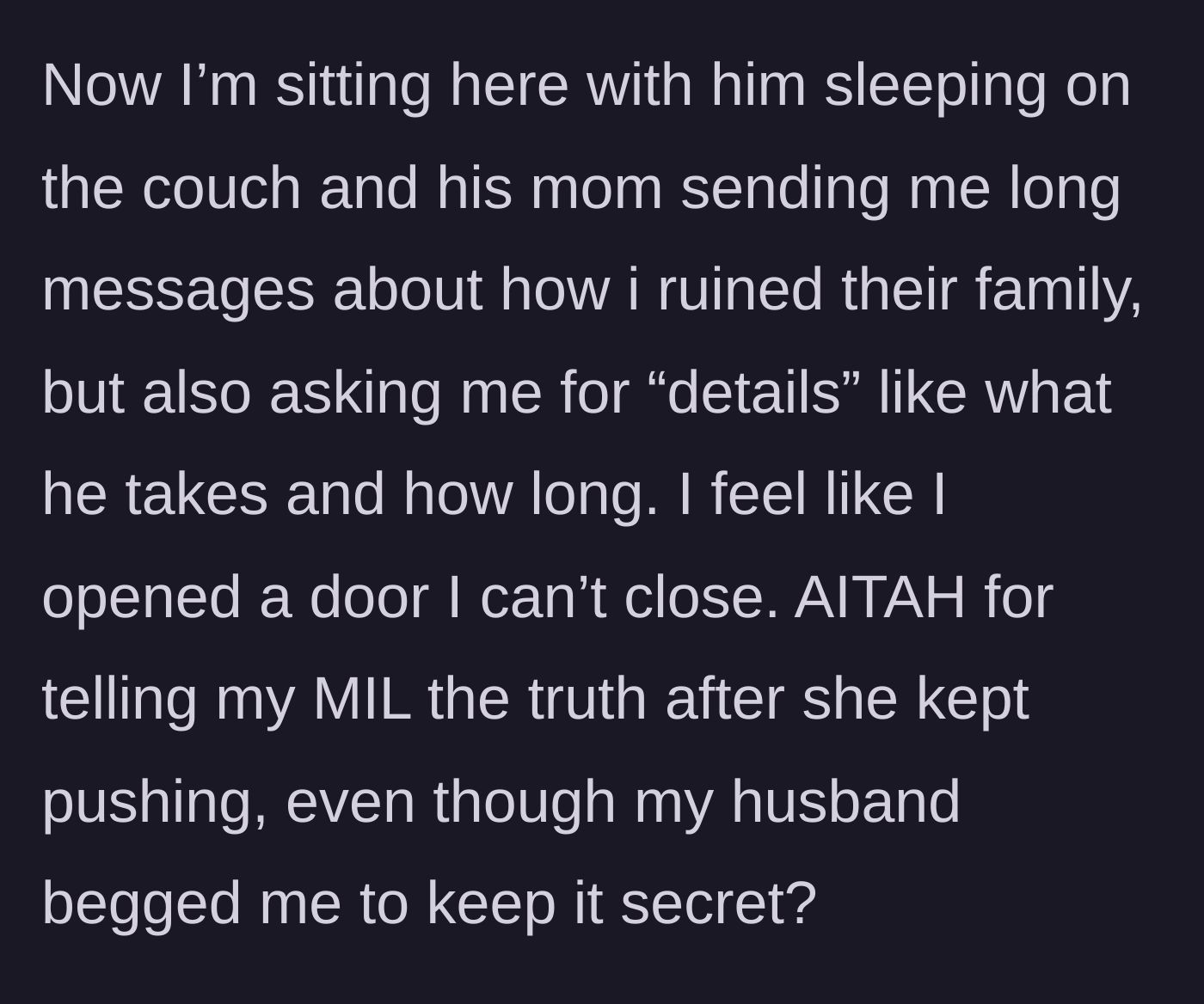 Story part 7 - The haunting present reality: the husband sleeping on the couch while the mother-in-law sends relentless, demanding text messages to the isolated wife.