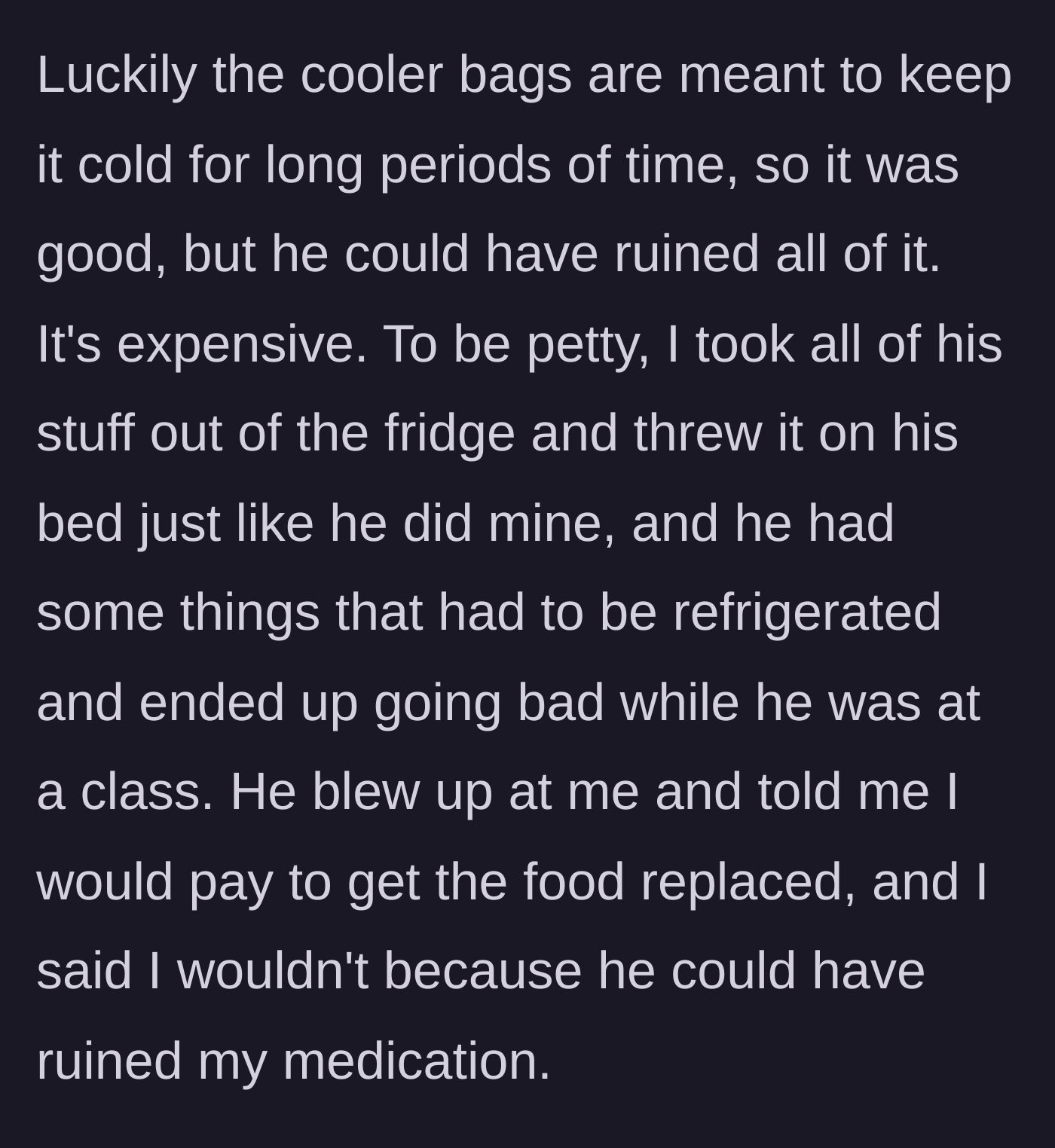 Story part 6 - The student retaliates by tossing the roommate's perishable food onto his bed, causing an explosive argument when it spoils.
