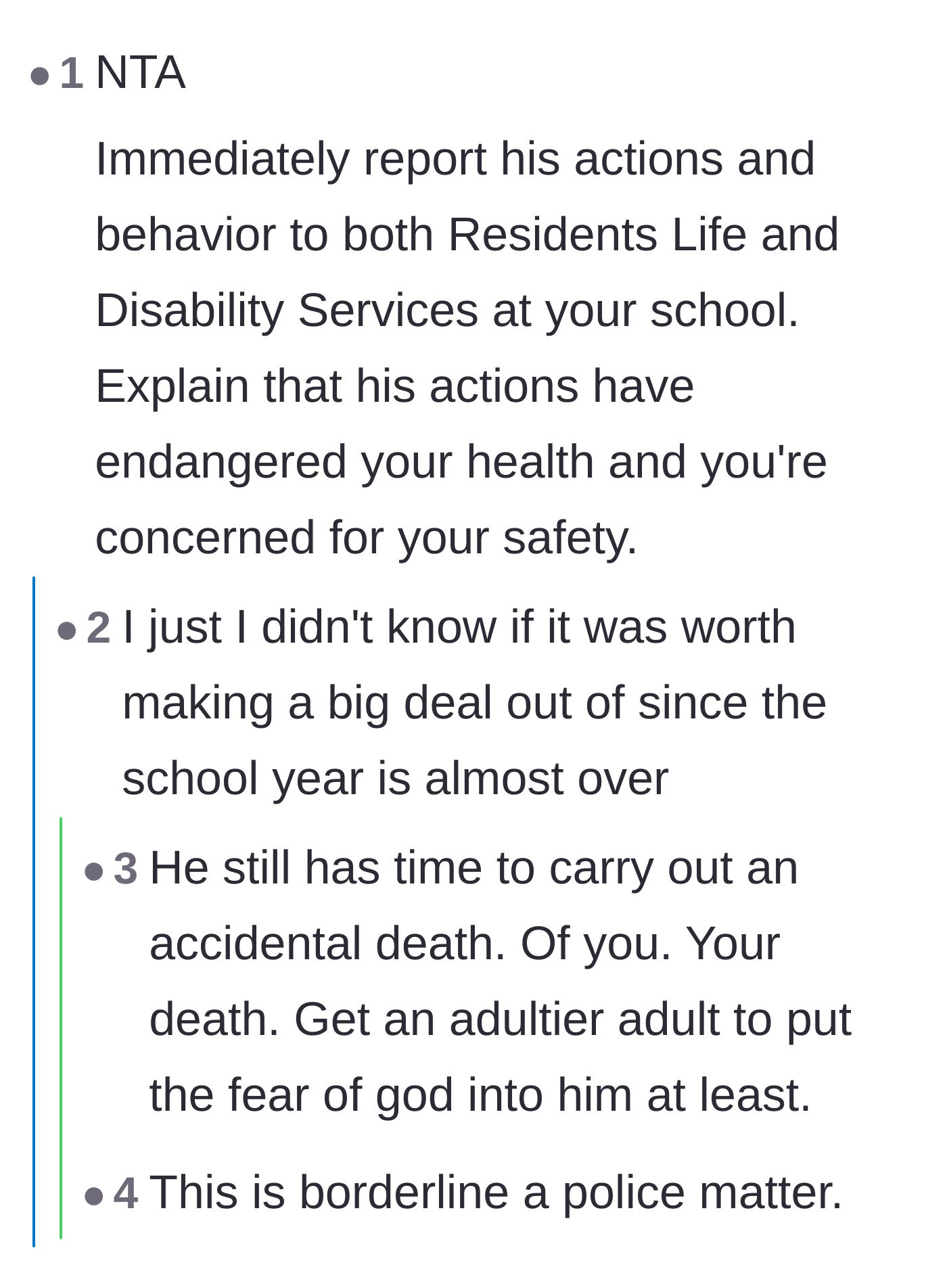 Comment thread 2 - Commenters emphasize the severity of the situation, comparing the roommate's actions to a police matter.