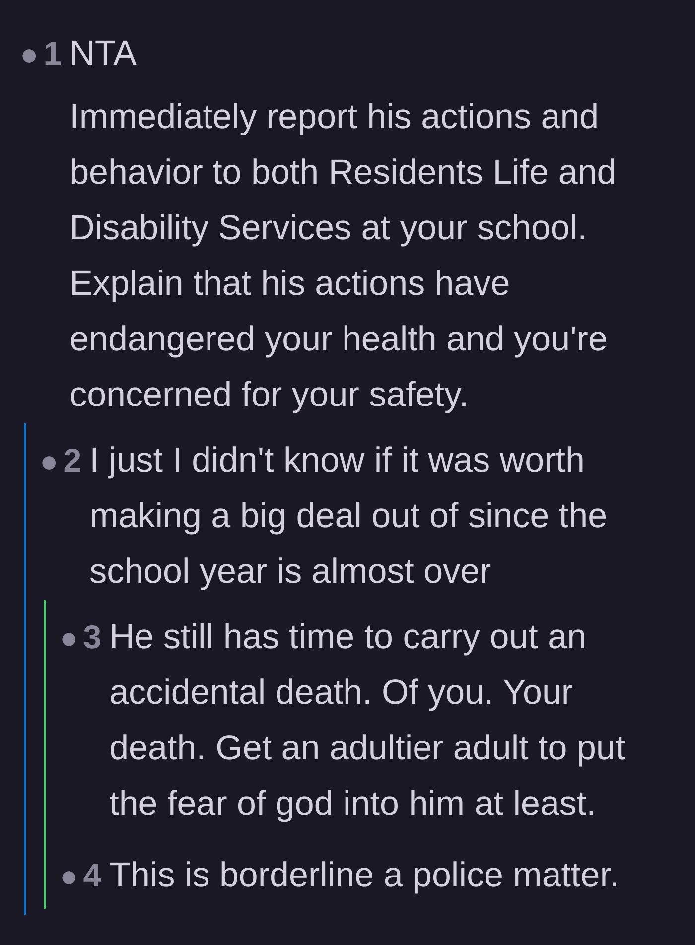 Comment thread 2 - Commenters emphasize the severity of the situation, comparing the roommate's actions to a police matter.