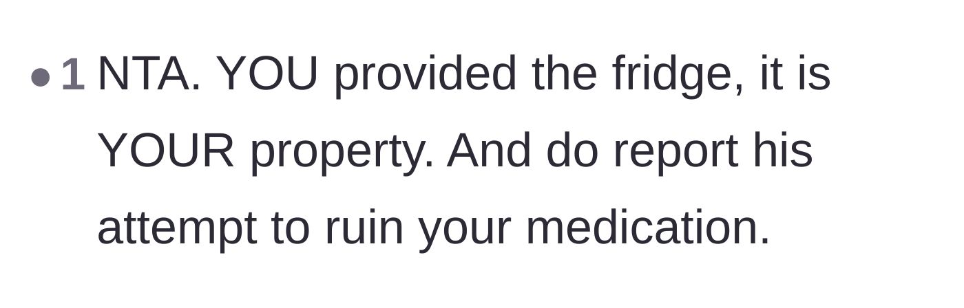 Comment thread 5 - A reminder that the fridge is personal property and tampering with the medication is a serious offense.