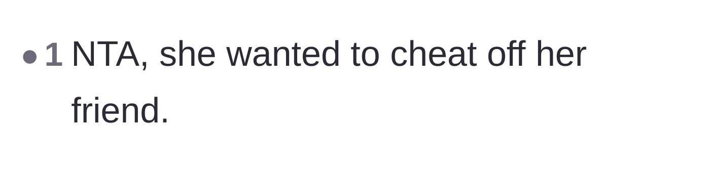 Comment thread 2 - A blunt assertion that the classmate was just trying to cheat off her friend.