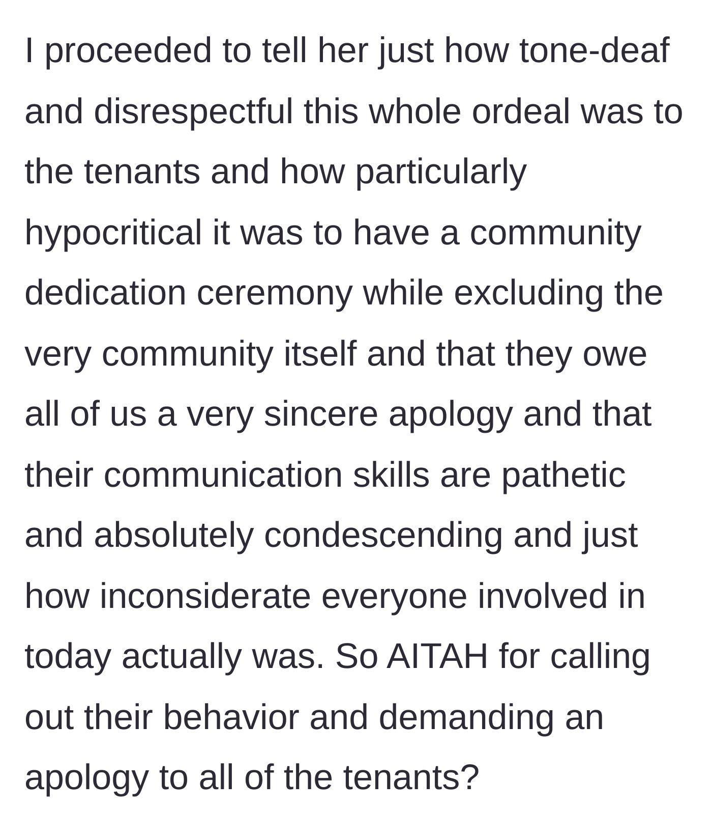 Story part 6 - The tenant confronts the corporate office about their tone-deaf behavior and demands a sincere apology for the entire complex.