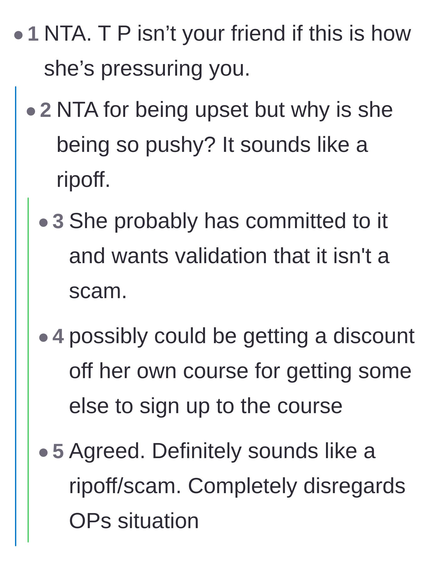 Comment thread 3 - A discussion analyzing the friend's ulterior motives, ranging from needing validation to securing a referral discount.