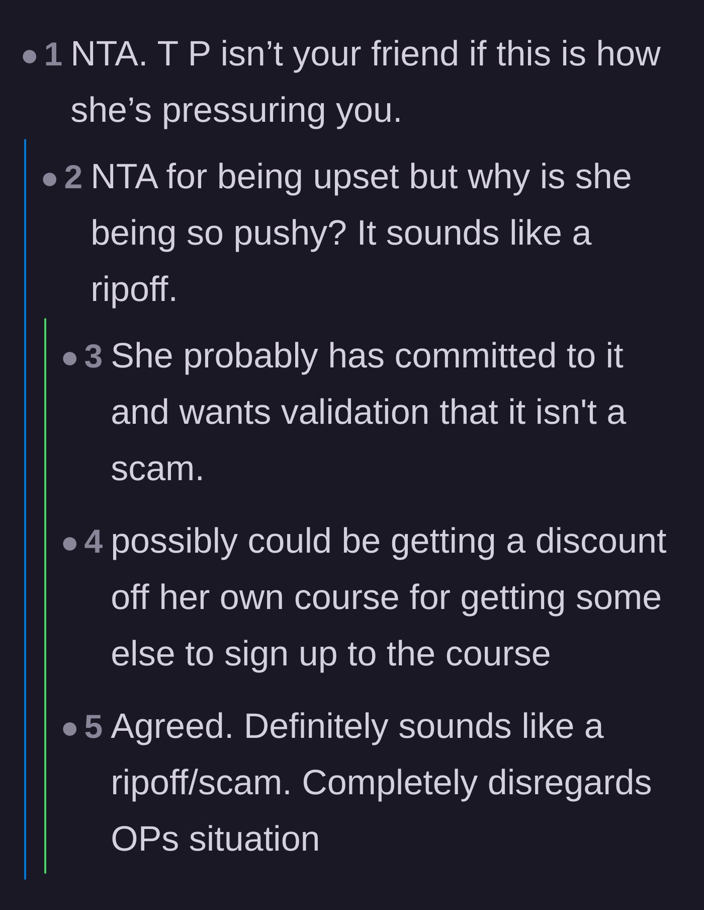 Comment thread 3 - A discussion analyzing the friend's ulterior motives, ranging from needing validation to securing a referral discount.