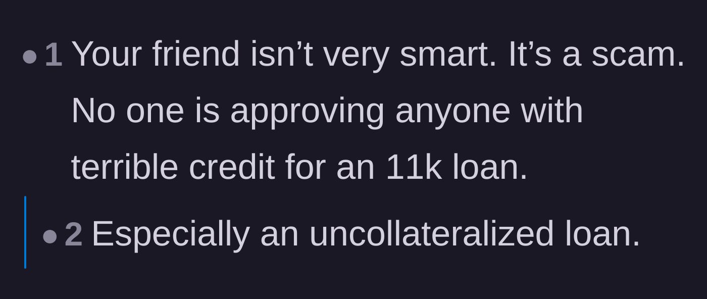 Comment thread 6 - Readers questioning the legitimacy of an $11,000 uncollateralized loan being approved for someone with bad credit.