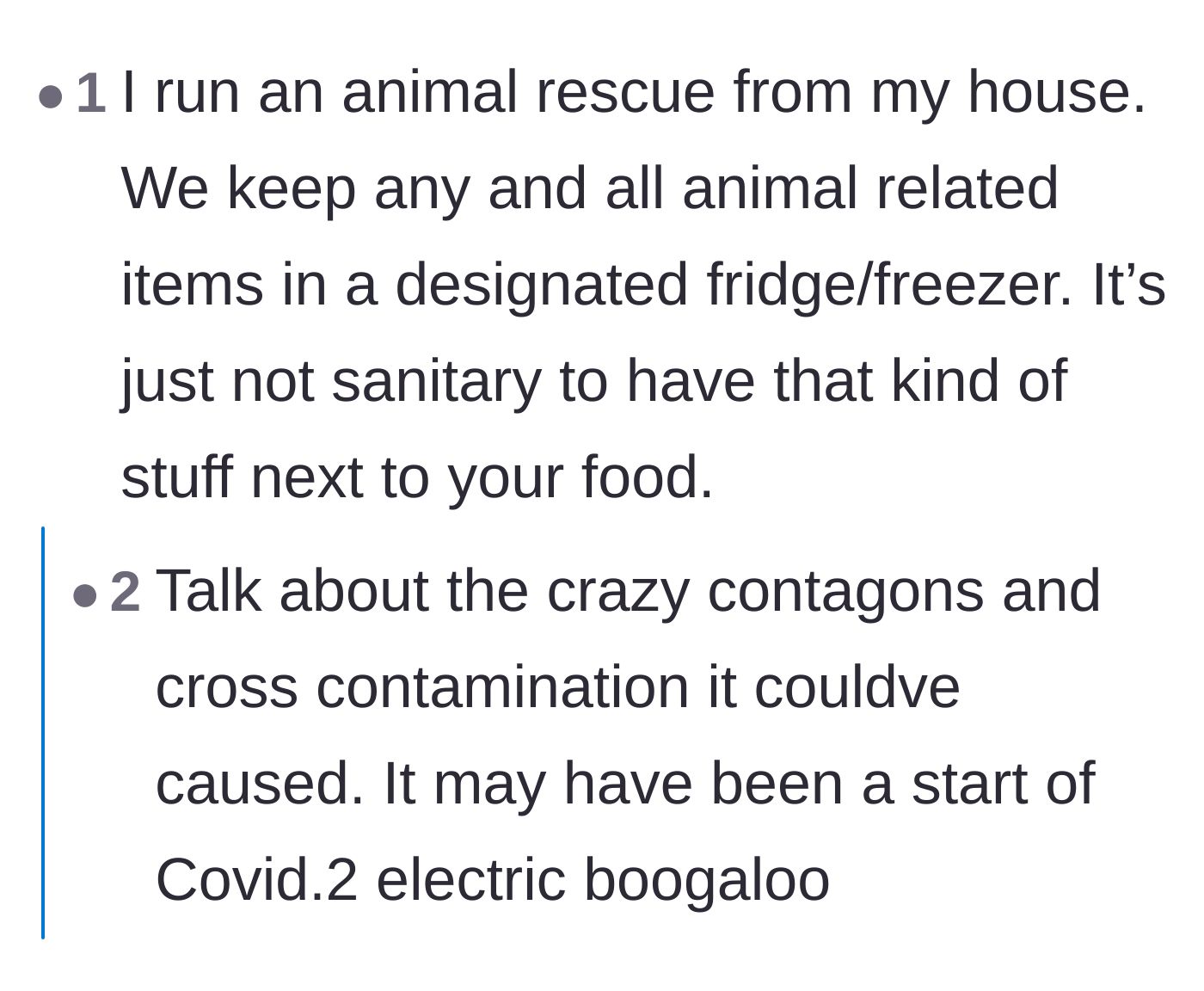 Comment thread 3 - An animal rescue worker confirming that separate refrigerators are absolutely mandatory for sanitary reasons.