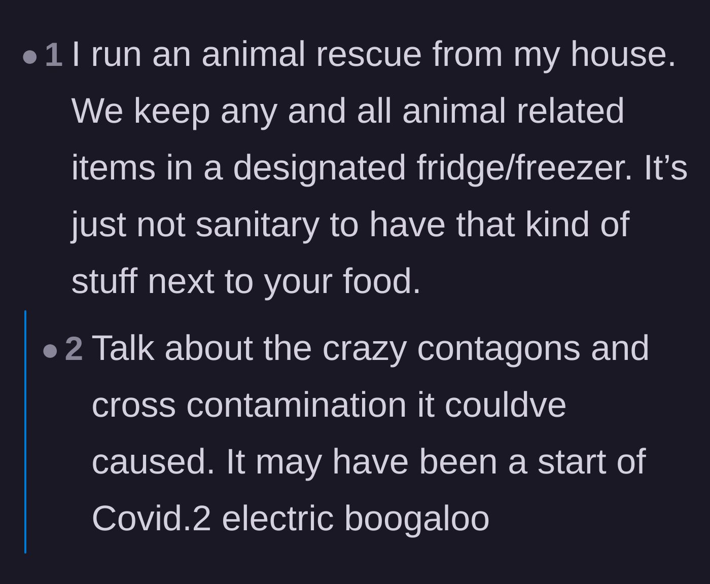 Comment thread 3 - An animal rescue worker confirming that separate refrigerators are absolutely mandatory for sanitary reasons.