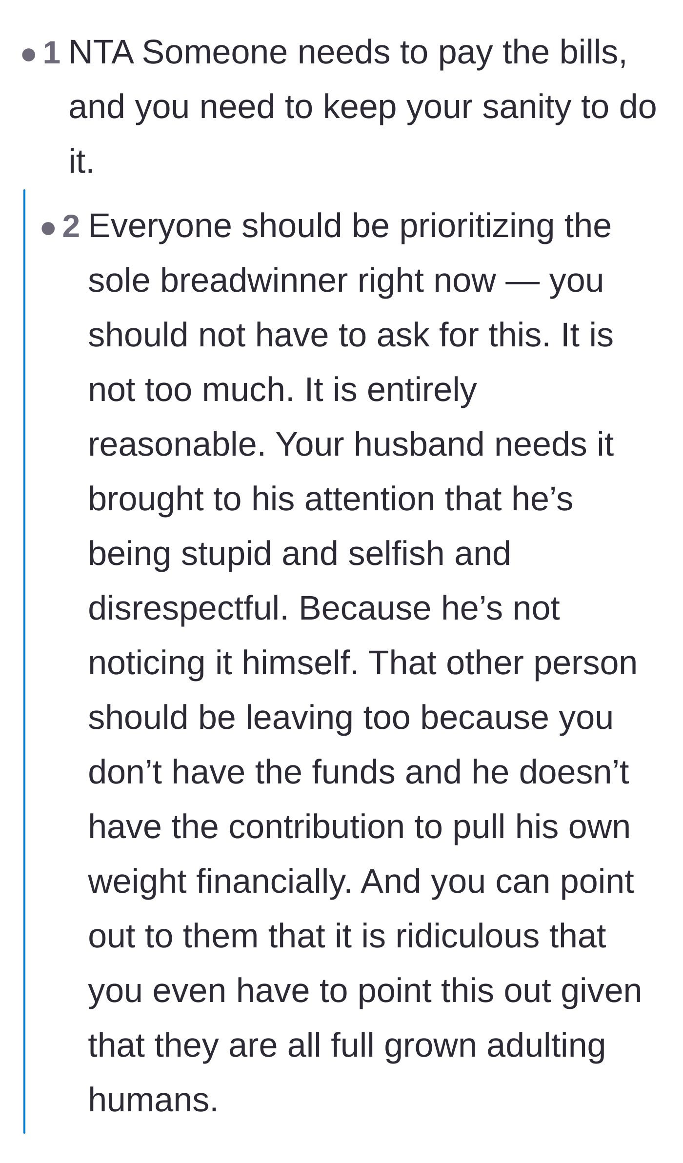 Comment thread 3 - Urging the wife to demand priority as the sole breadwinner and calling out the husband's obliviousness.